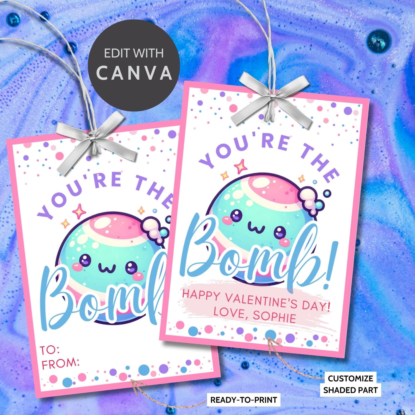 Bath Bomb Editable Printable Tags | Youre the Bomb Tag | Bath Bomb Stickers Packaging | DIY Valentine | Friend Coworker Classmate Neighbor