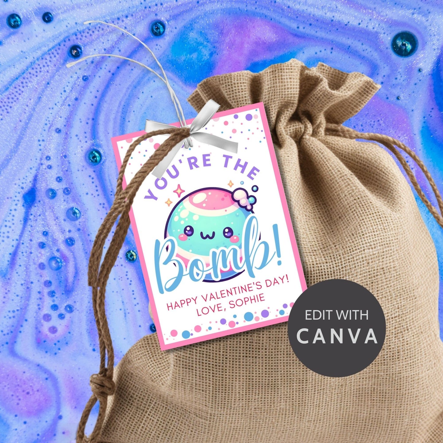 Bath Bomb Editable Printable Tags | Youre the Bomb Tag | Bath Bomb Stickers Packaging | DIY Valentine | Friend Coworker Classmate Neighbor