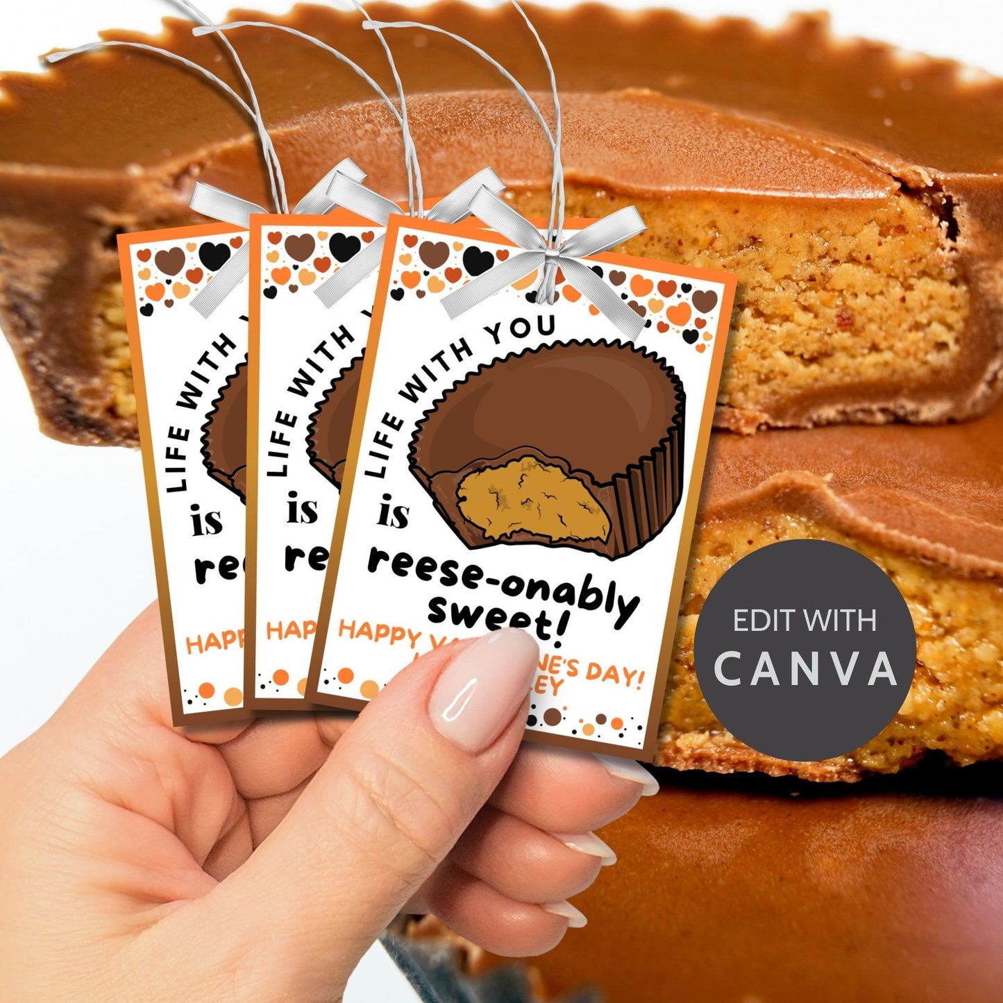 Peanut Butter Cup Reese-onably Sweet Valentine Printable Editable Gift Tag | Teacher Friend Staff Coworker Class Sticker Appreciation Gift