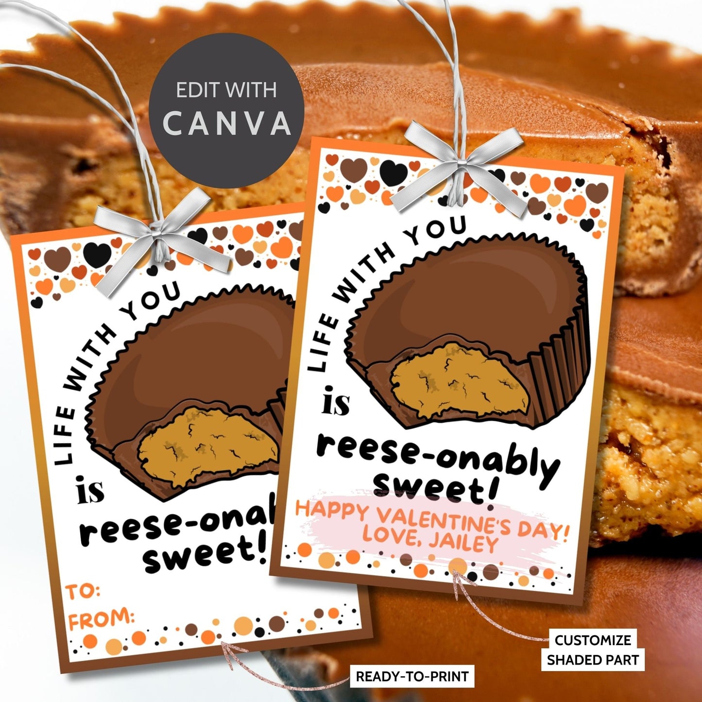 Peanut Butter Cup Reese-onably Sweet Valentine Printable Editable Gift Tag | Teacher Friend Staff Coworker Class Sticker Appreciation Gift
