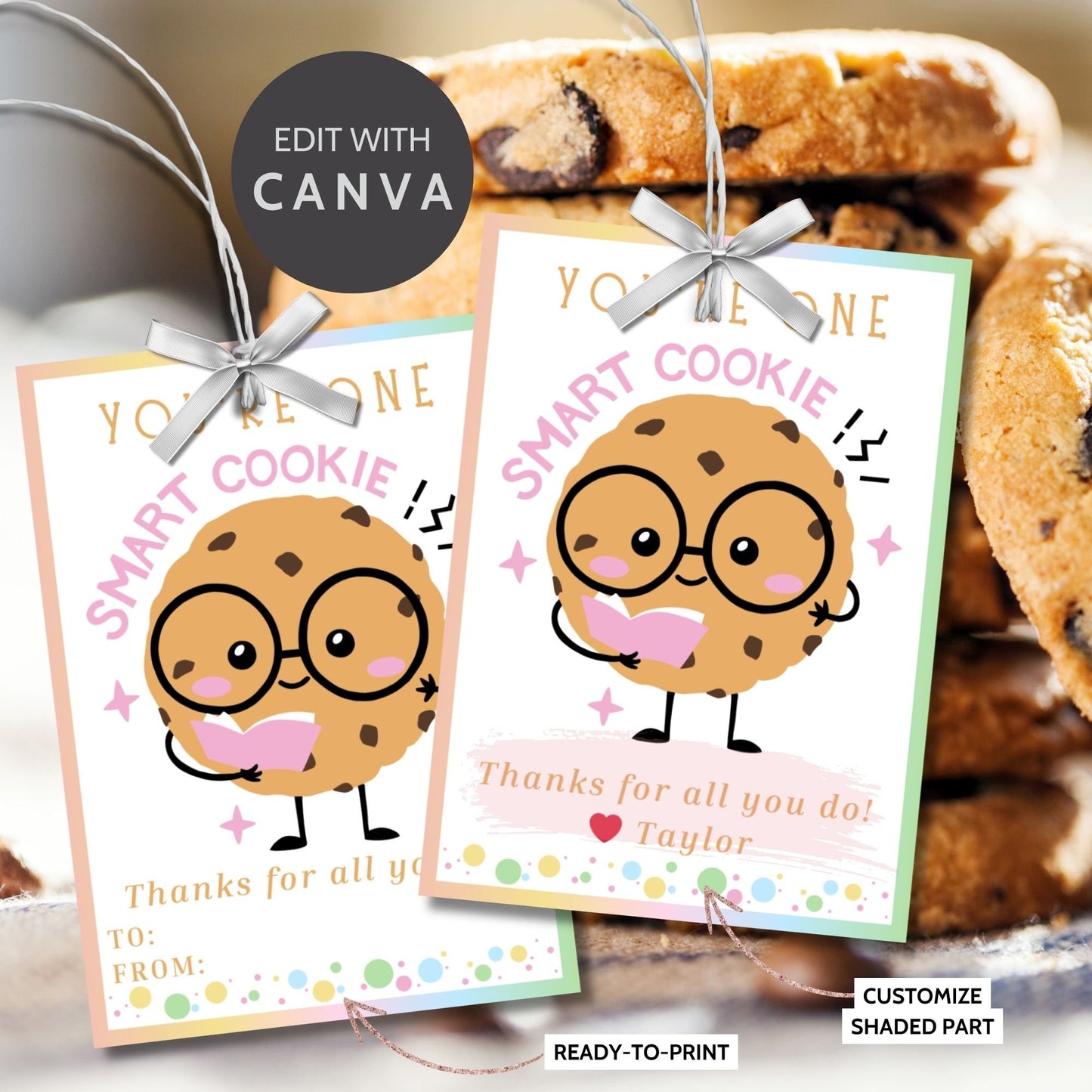 Cookie Teacher Appreciation Gift Tag | One Smart Cookie | Staff Educator Teacher Thank You Gift | Staff Teacher Appreciation Week
