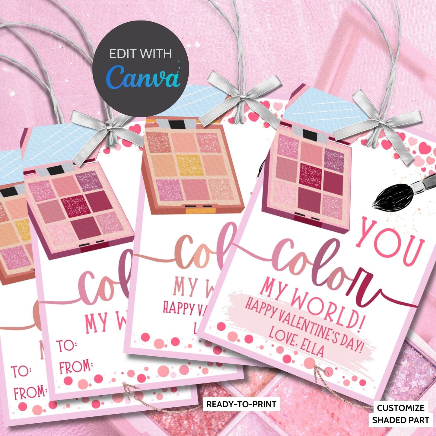 Lipstick Lip Gloss Eyeshadow Makeup Valentine Tag Bundle | You Color My World | Galentine Girlfriend Sister Friend Printable Editable Tag