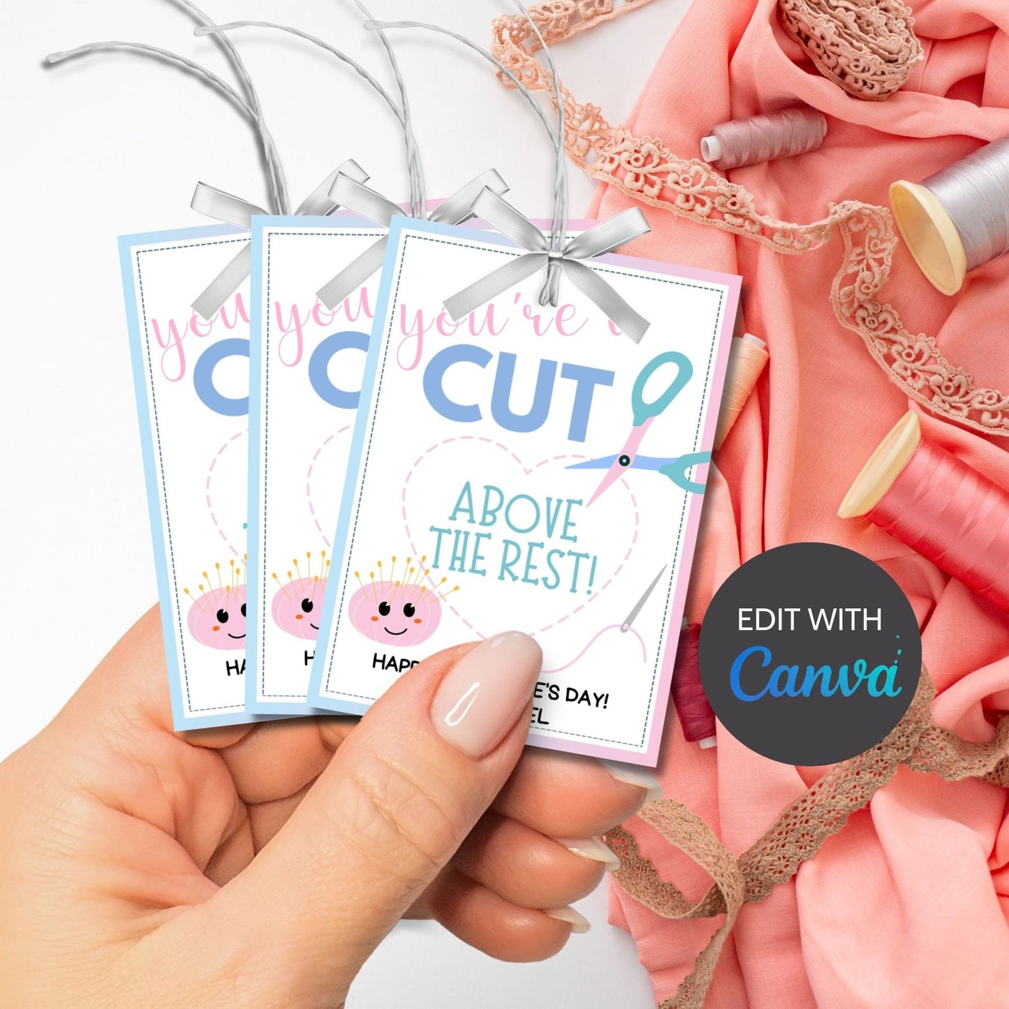 Sewing Valentine Tag | Youre a Cut Above the Rest | Teacher Appreciation Class Non Candy Printable Editable Tag | Seamstress Emroidery