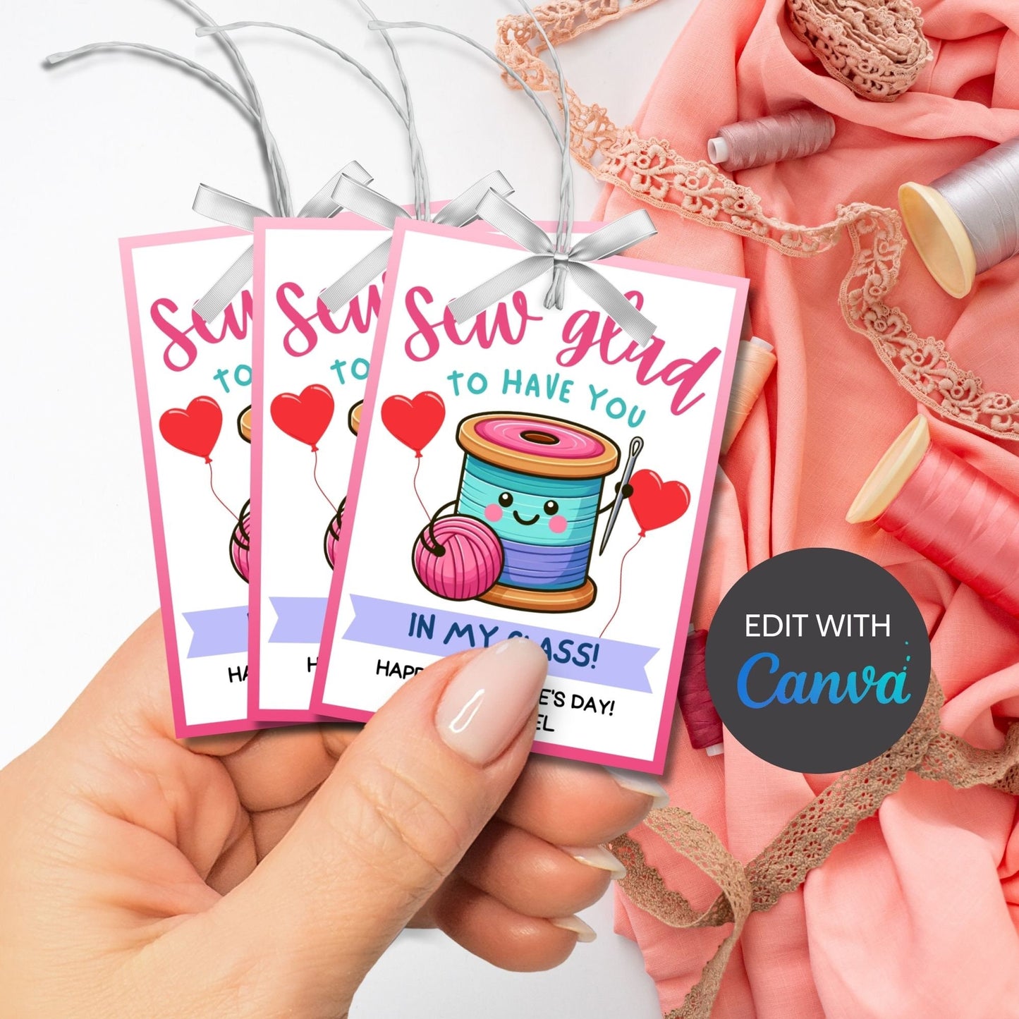 Sewing Valentine Tag | Sew Glad to Have You In My Class | Teacher Appreciation Class NonCandy Printable Editable Tag | Seamstress Embroidery
