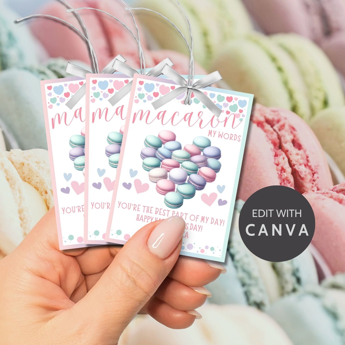 Macaron Valentine Printable Editable Gift Tag | French Macarons | Pastel Macaron Stickers | Thank You Tag | Teacher Friend Appreciation Gift