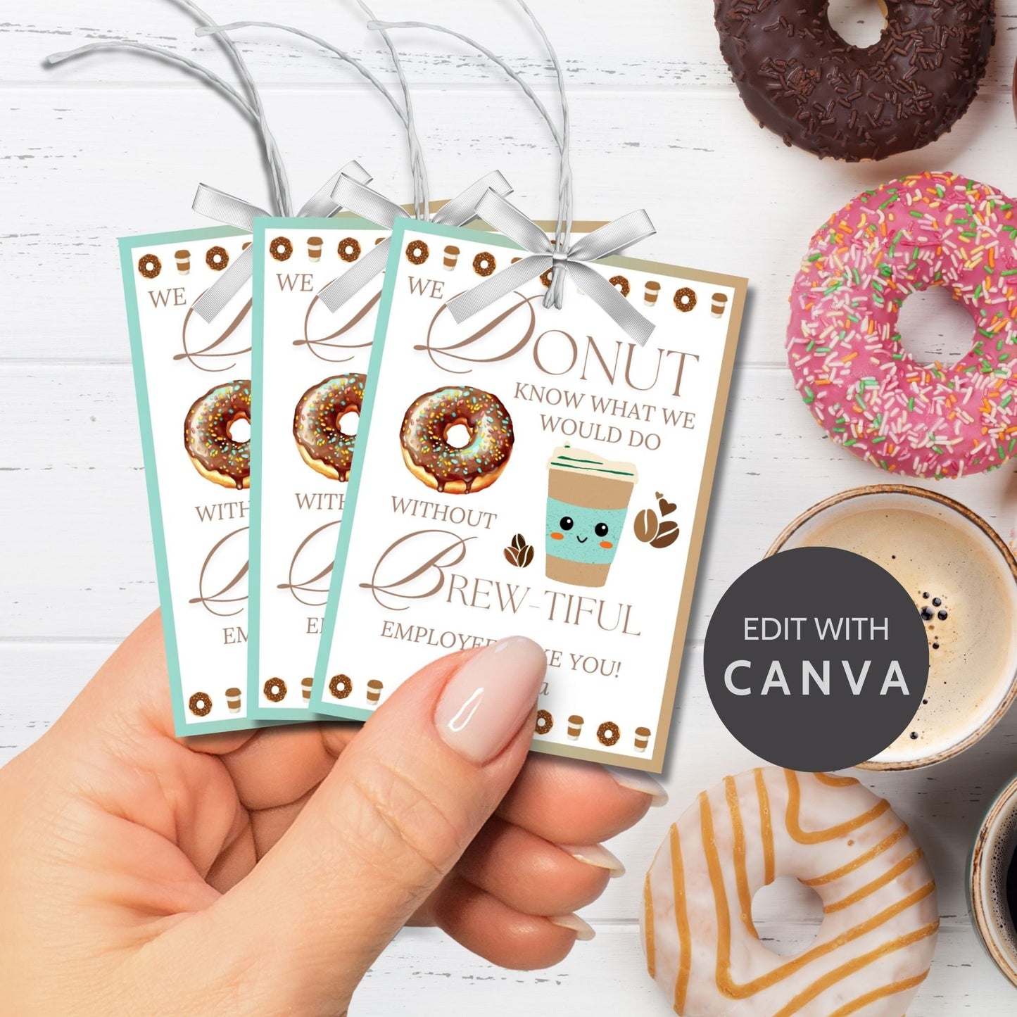 Coffee Donut Employee Appreciation Gift Tag | Donut Know What We Would Do | Teacher Mom Thank You | Staff Office Team Recognition | Brew