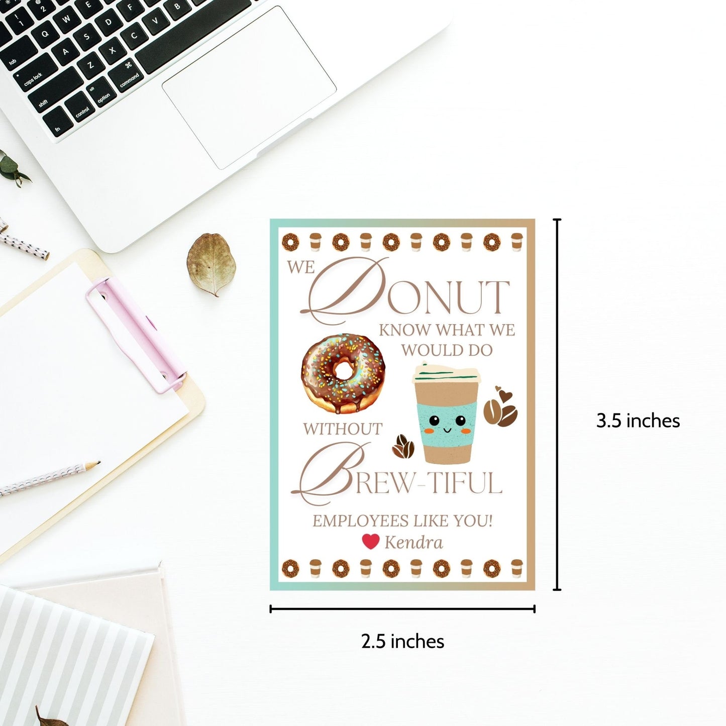Coffee Donut Employee Appreciation Gift Tag | Donut Know What We Would Do | Teacher Mom Thank You | Staff Office Team Recognition | Brew