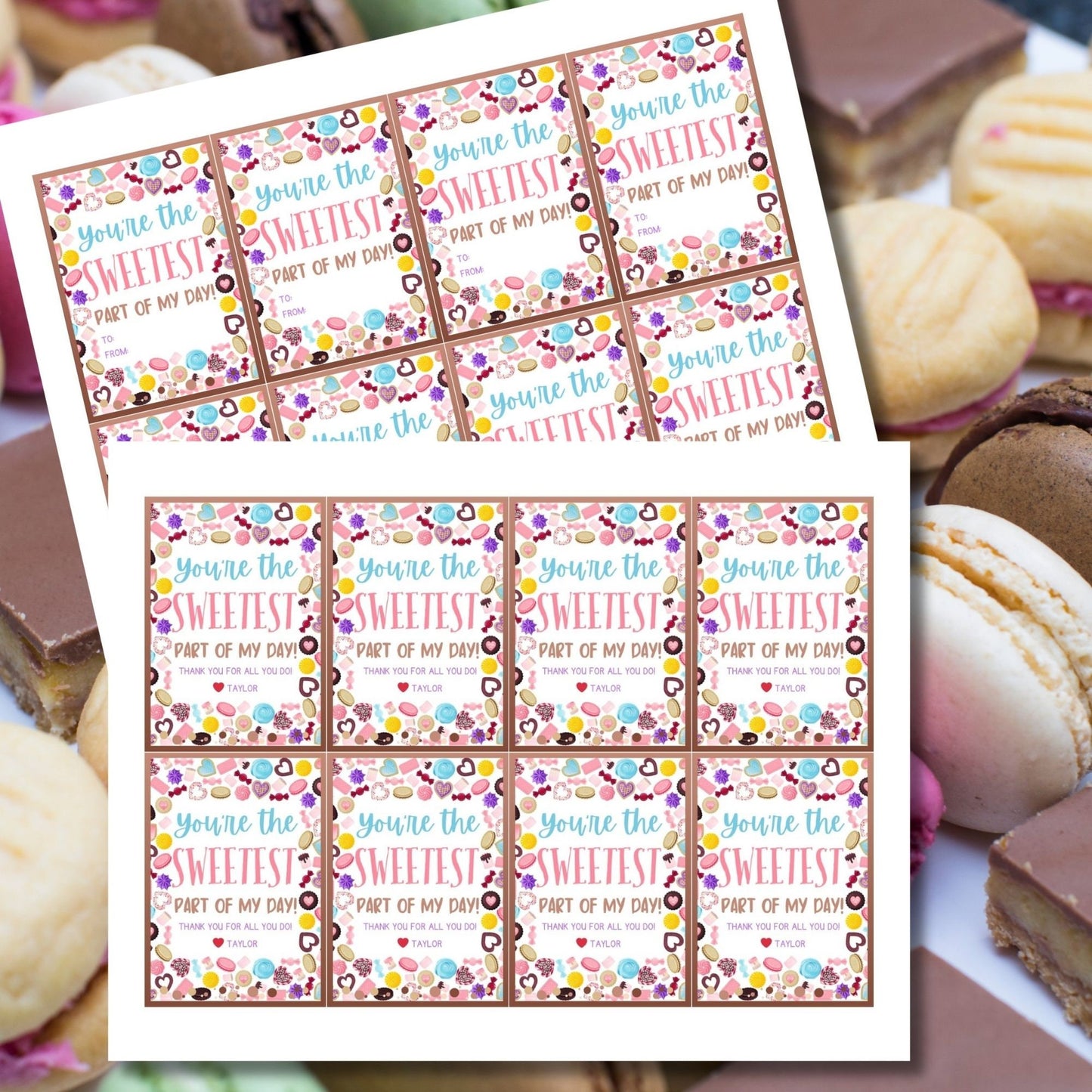Eight colorful printable gift tags with candy and sweet treat motifs, and text "You're the SWEETEST part of my day! Thank you for all you do!" with editable name field.