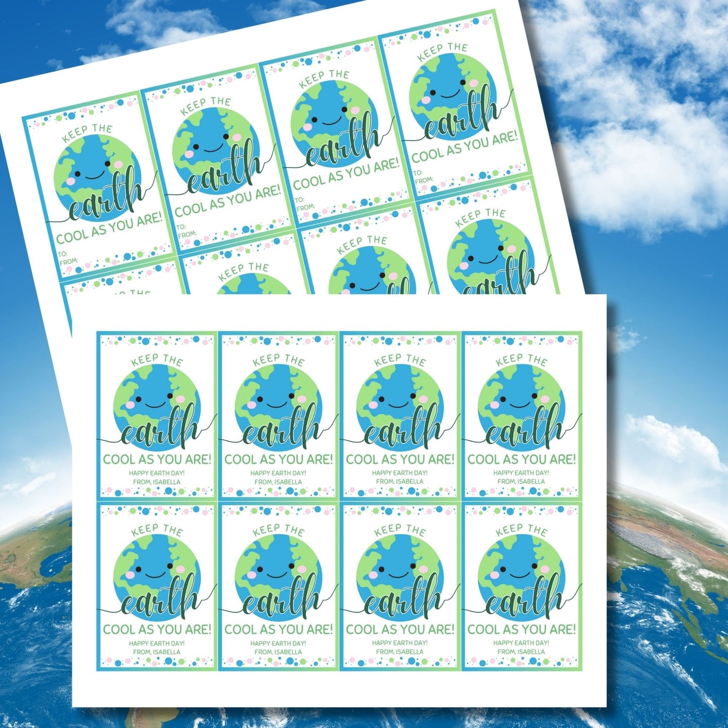 A set of eight colorful gift tags with a smiling Earth, text Kepp the earth cool as you are! Happy Earth Day! From, Isabella and decorative dots.