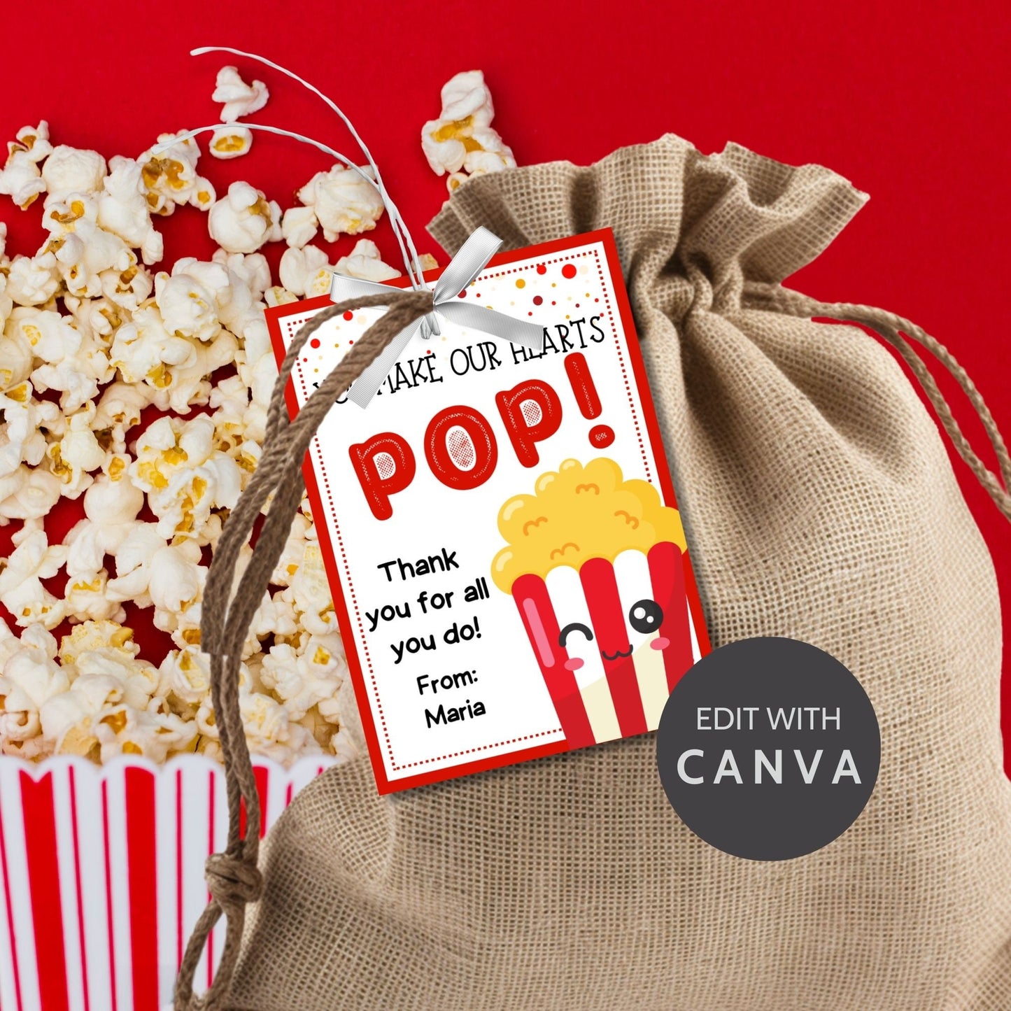 Colorful popcorn-themed You Make Our Hearts POP! gift tags, ready to print with editable name field for personalized appreciation messages.