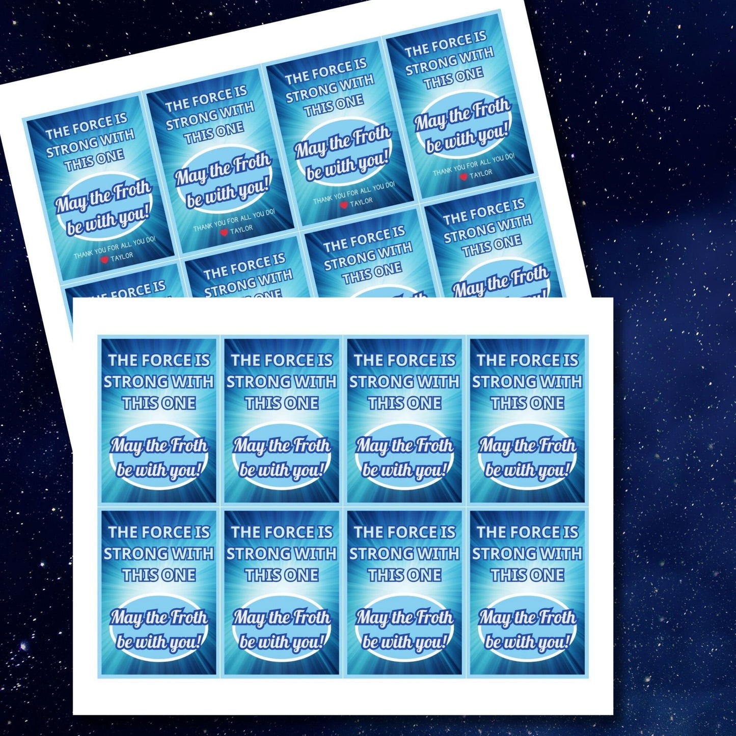 Digital gift tags featuring May the Froth be with you! and The force is strong with this one in blue hues with space theme.