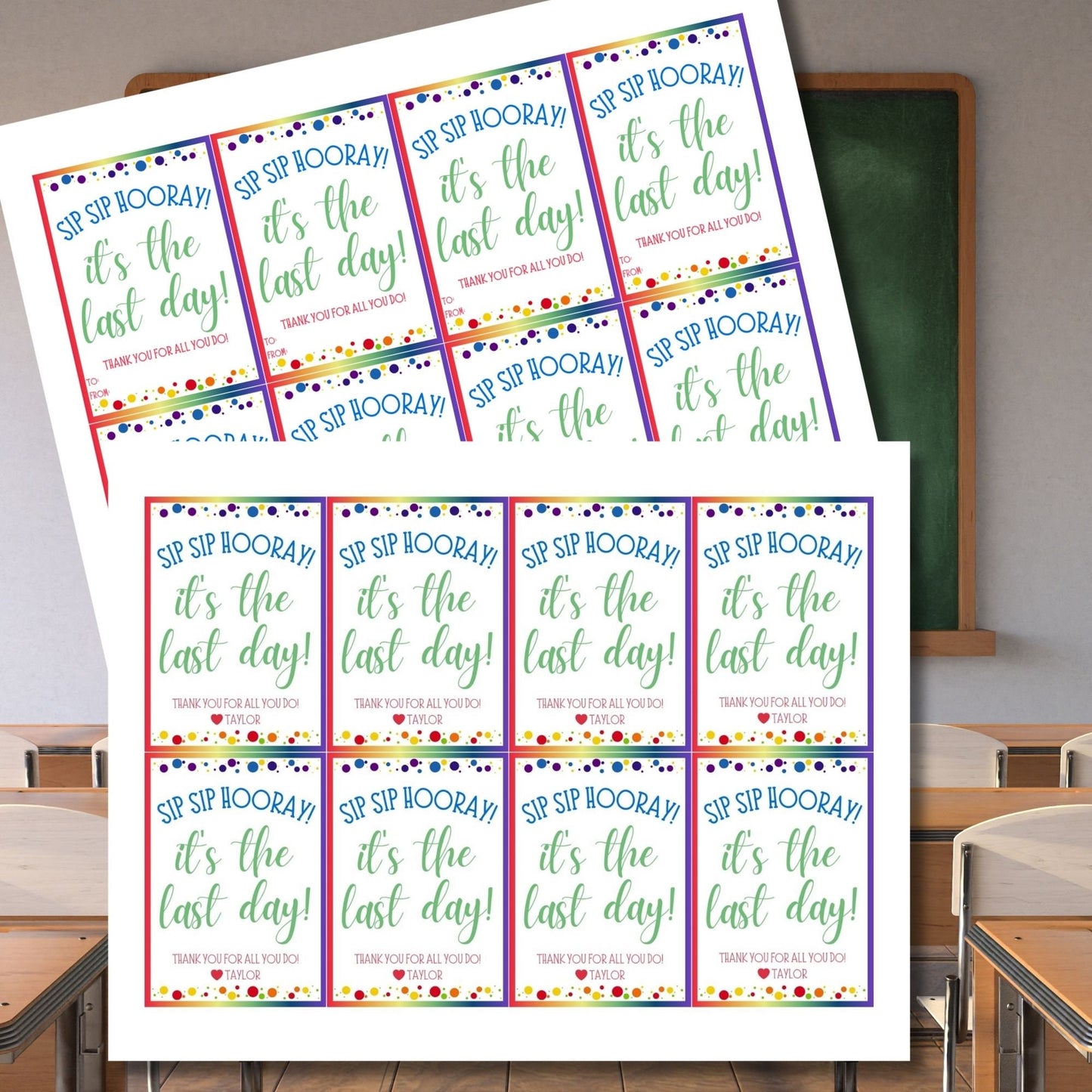 Festive Sip Sip Hooray! It's the last day! gift tags, ready for the end-of-school, with editable name space for personalized thanks.
