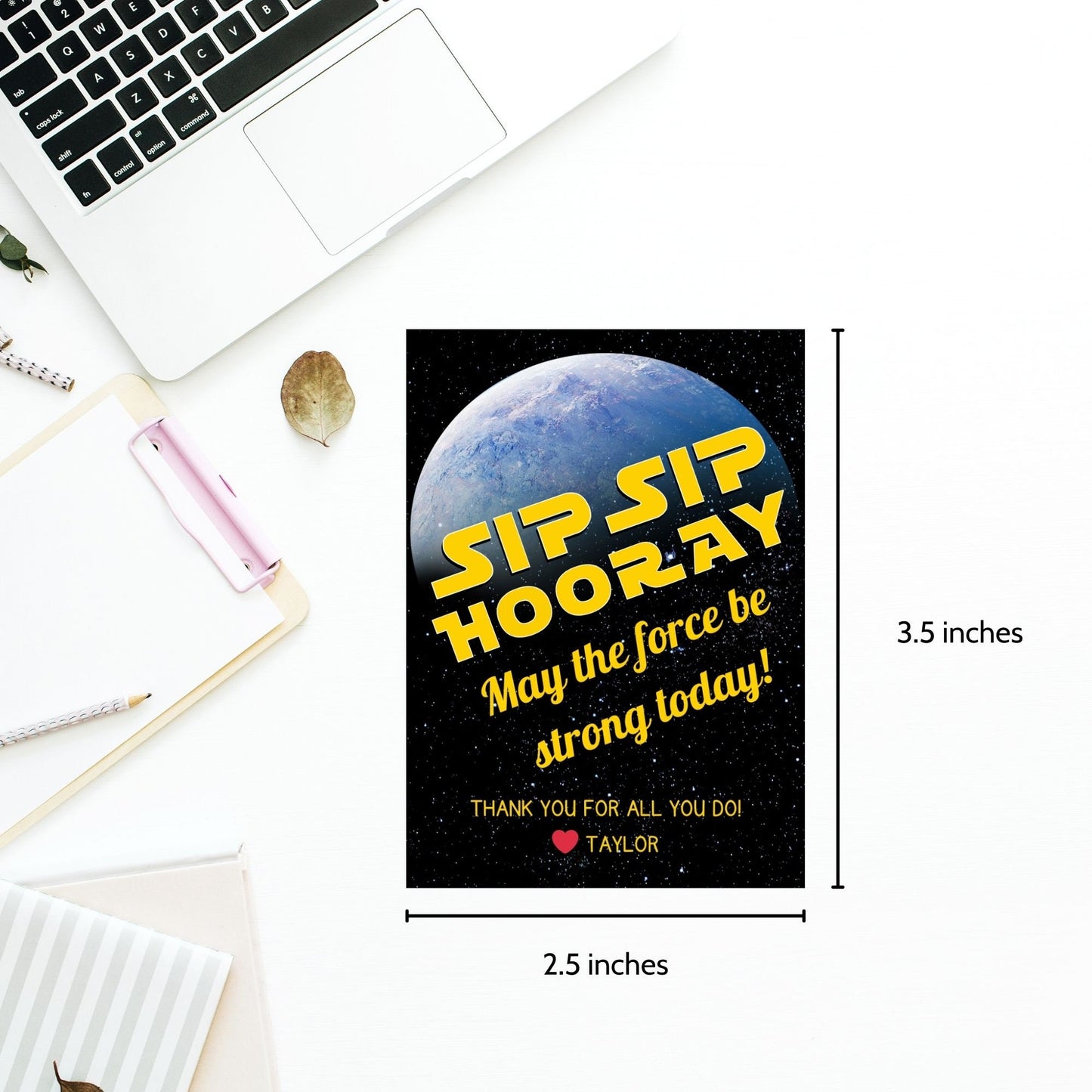 Star Wars-themed Sip Sip Hooray! May the force be strong today! gift tags featuring a celestial backdrop and a vibrant planet, ideal for any Star Wars fan.