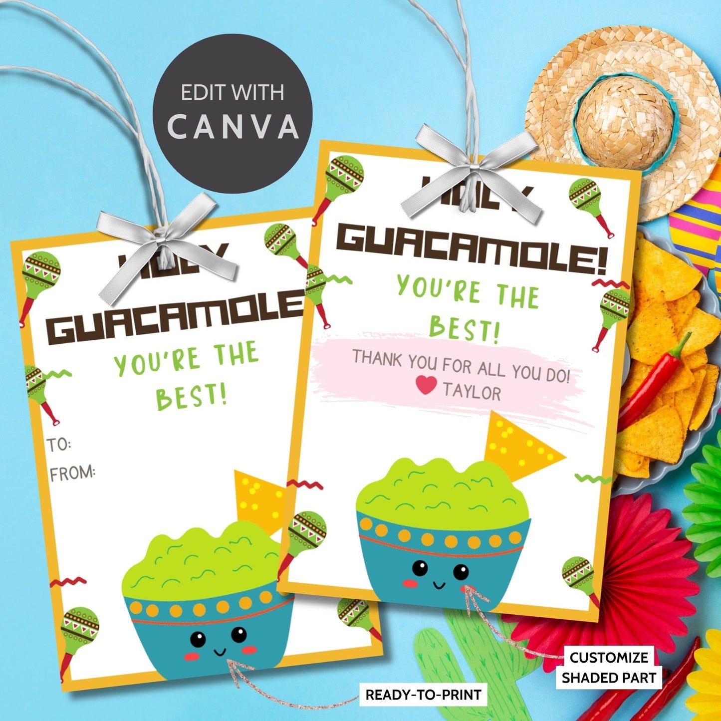 Festive Holy Guacamole! You're the Best! gift tags featuring cute guacamole bowls, decorated with maracas and nachos, available as ready-to-print and editable Canva templates. Perfect for appreciation gifts.