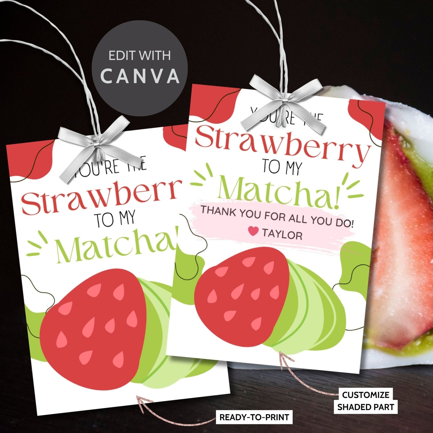 Appreciation gift tags featuring a cute matcha and strawberry illustration with the text Youre the Strawberry to My Matcha! Thank you for all you do! Perfect for showing gratitude.