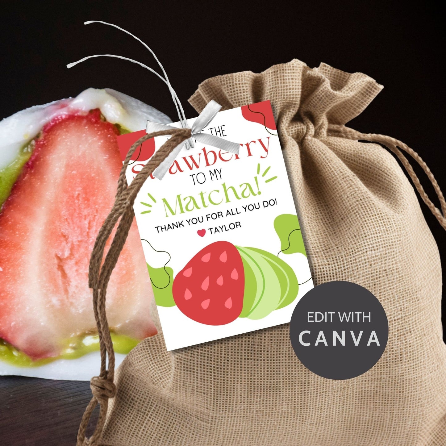 Appreciation gift tags featuring a cute matcha and strawberry illustration with the text Youre the Strawberry to My Matcha! Thank you for all you do! Perfect for showing gratitude.