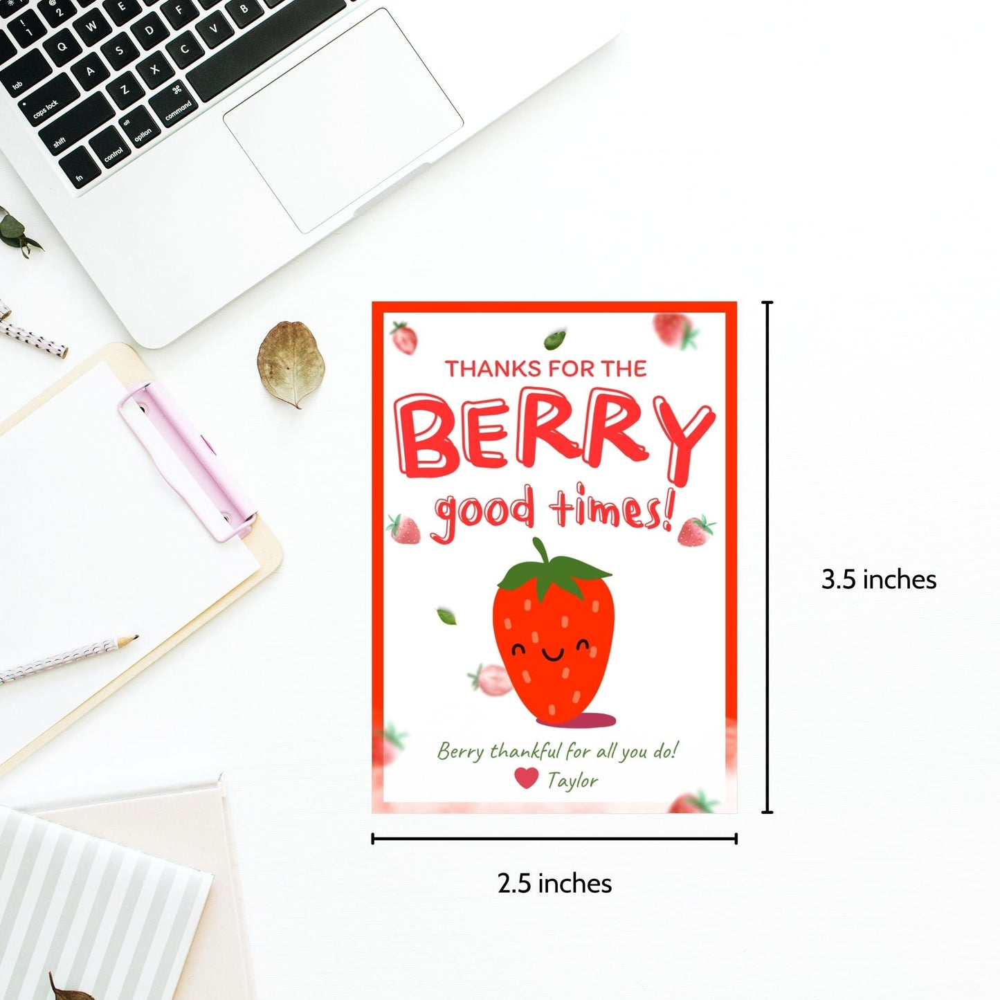 Colorful gift tags with a vibrant strawberry and the playful phrase Thanks for the Berry good times! Berry thankful for all you do! Perfect for adding a personal touch to any appreciation gift.