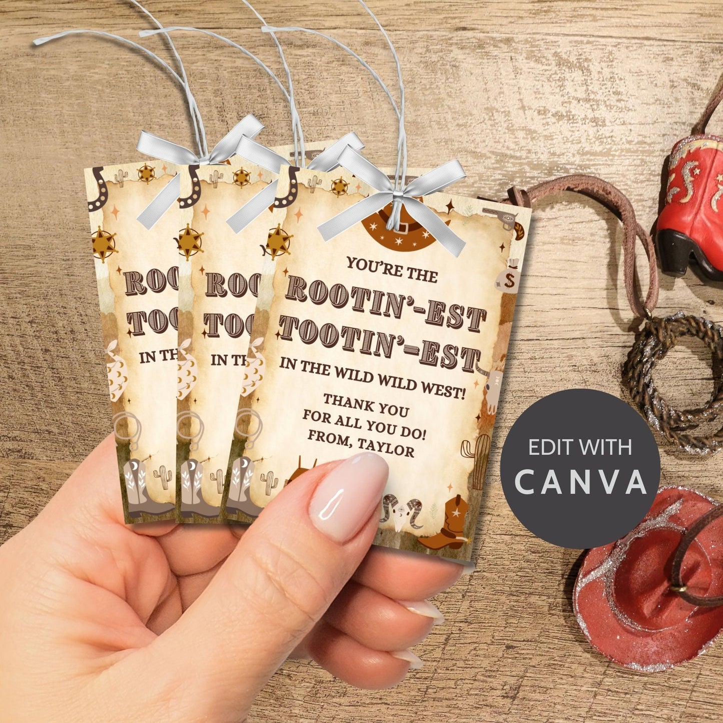 Image featuring YOURE THE ROOTIN-EST TOOTIN-EST IN THE WILD WILD WEST! Tags show gratitude with a Western theme and customizable names. Ideal for appreciation gifts to teachers, staff, and more.
