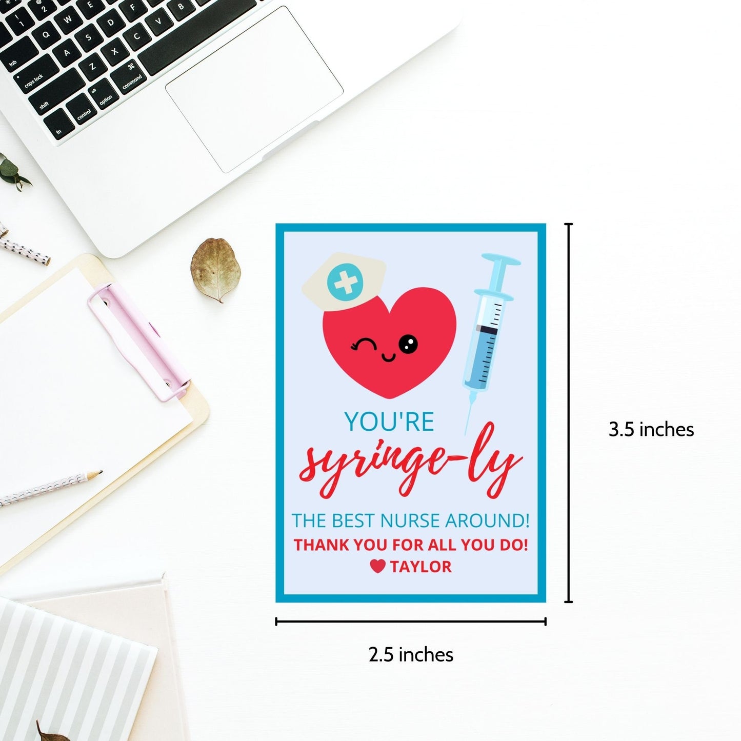 A set of eight cute appreciation gift tags for nurses featuring a winking heart wearing a nurse's cap and a syringe illustration. You're syringe-ly the best nurse around!