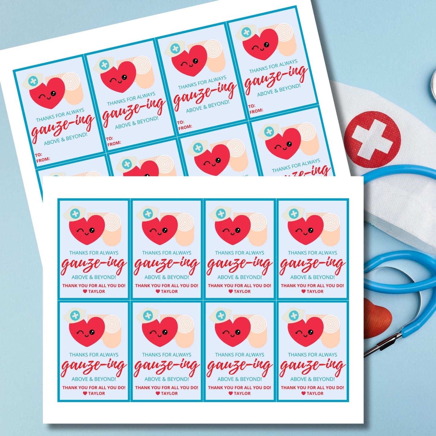 A set of eight cute appreciation gift tags for nurses featuring a winking heart wearing a nurse's cap and a syringe illustration that reads Thanks for always gauze-ing above and beyond! Buyers can edit names via a Canva template.