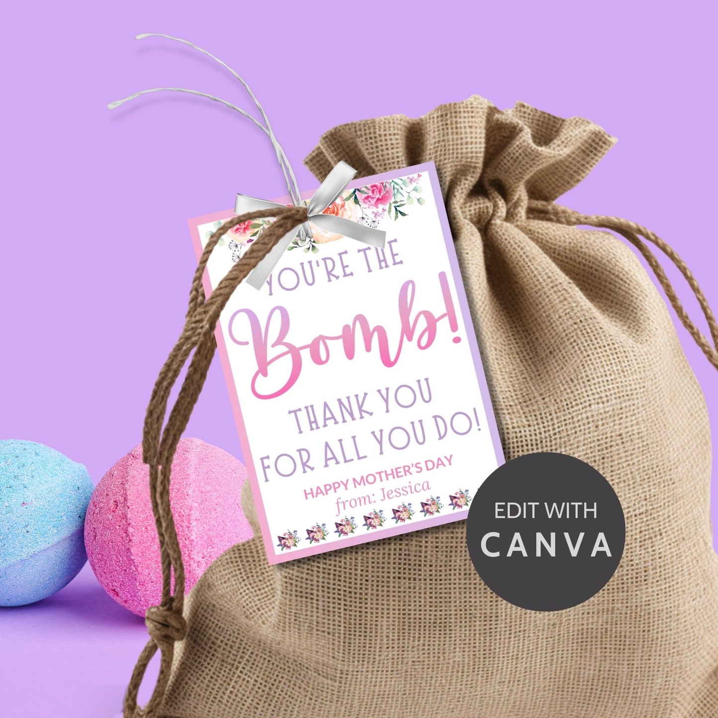 Gift tags for bath bombs or chocolate bombs with the message Youre the Bomb! Thank you for all you do! Happy Mother's Day surrounded by floral accents on a pink and white background.