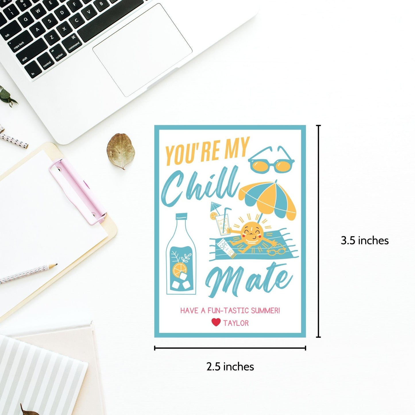 Bright summer gift tags featuring sunglasses, a smiling sun, and a cool drink, with the text Youre My Chill Mate, Have a Fun-tastic Summer! Personalize with names.