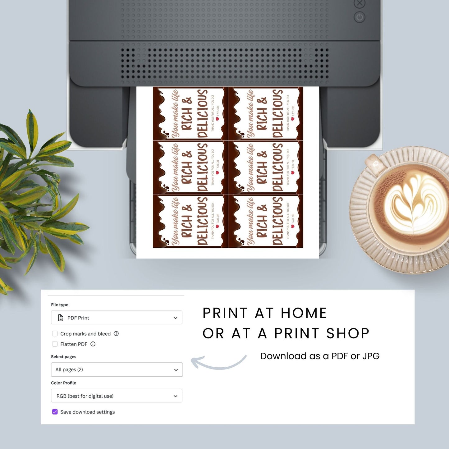 Printable chocolate drip gift tags with You Make Life Rich & Delicious message, customizable name space, for teachers, nurses, and staff.