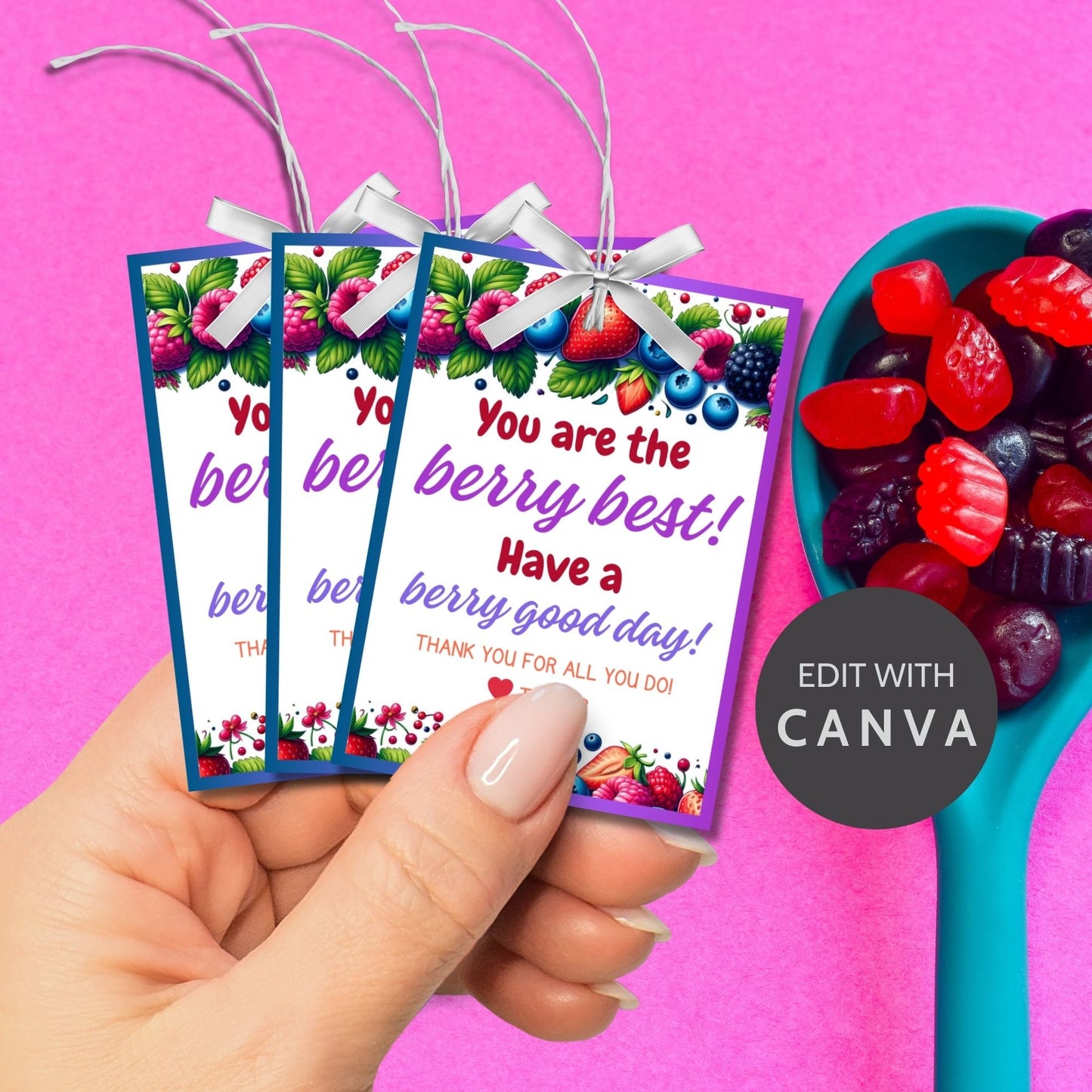 Colorful You are the berry best! Have a berry good day! gift tags with lush fruit designs, editable for a personal touch