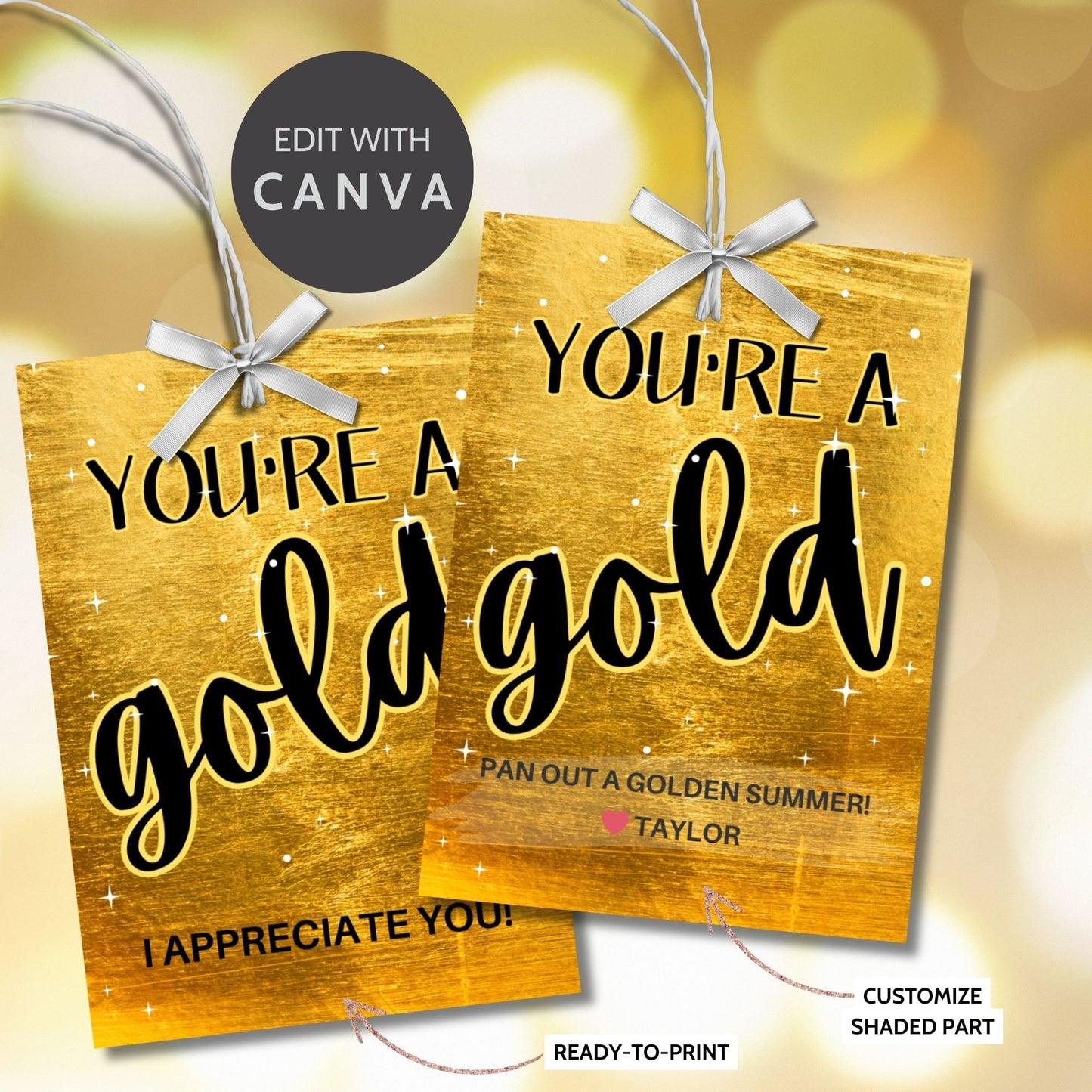 Elegant gold-themed summer gift tags featuring a shimmering background with the text Youre a Gold! Pan Out a Golden Summer! Personalize with names.