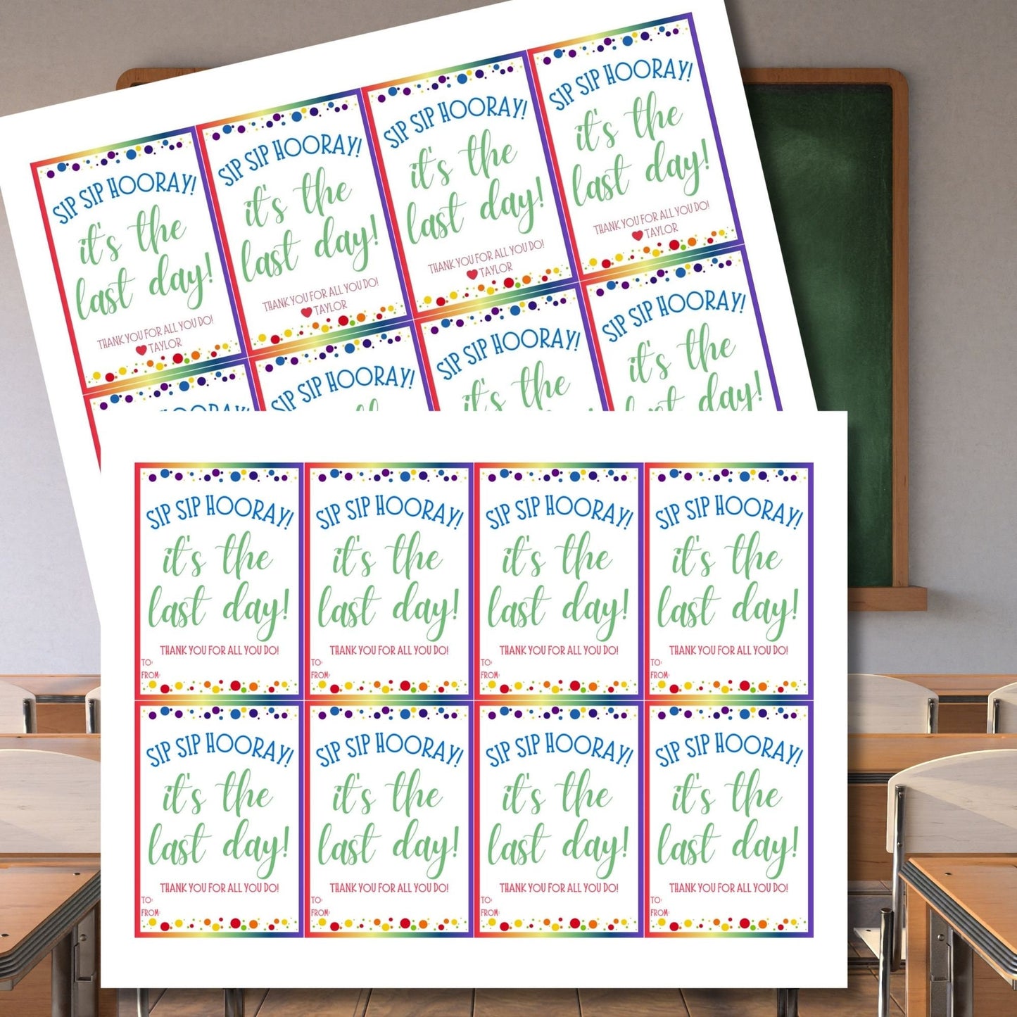 Festive Sip Sip Hooray! It's the last day! gift tags, ready for the end-of-school, with editable name space for personalized thanks.