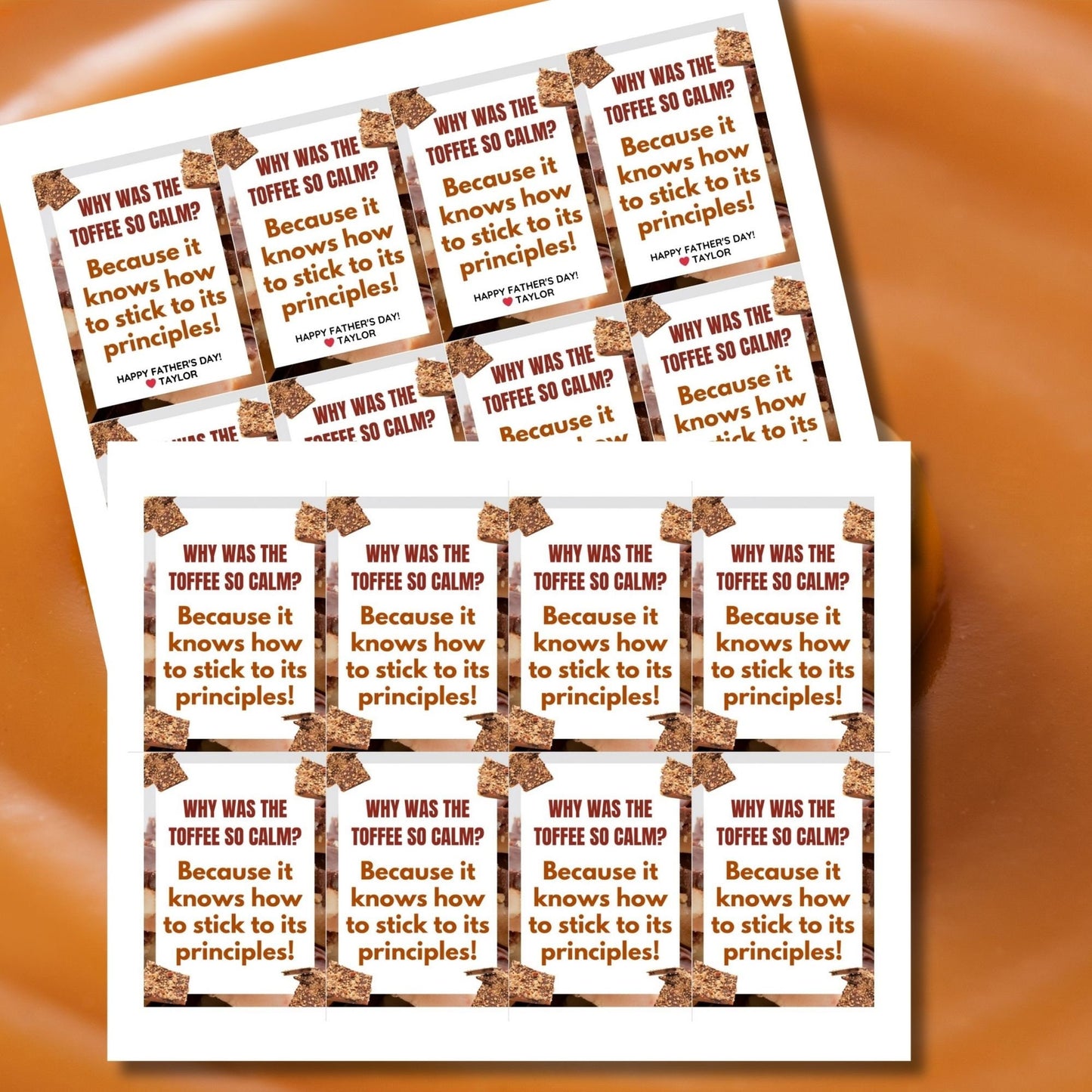 Why Was the Toffee So Calm? Fathers Day gift tags with a toffee-themed design. Features a joke about toffee sticking to its principles, with a customizable name field. Available as a printable PDF and an editable Canva template.