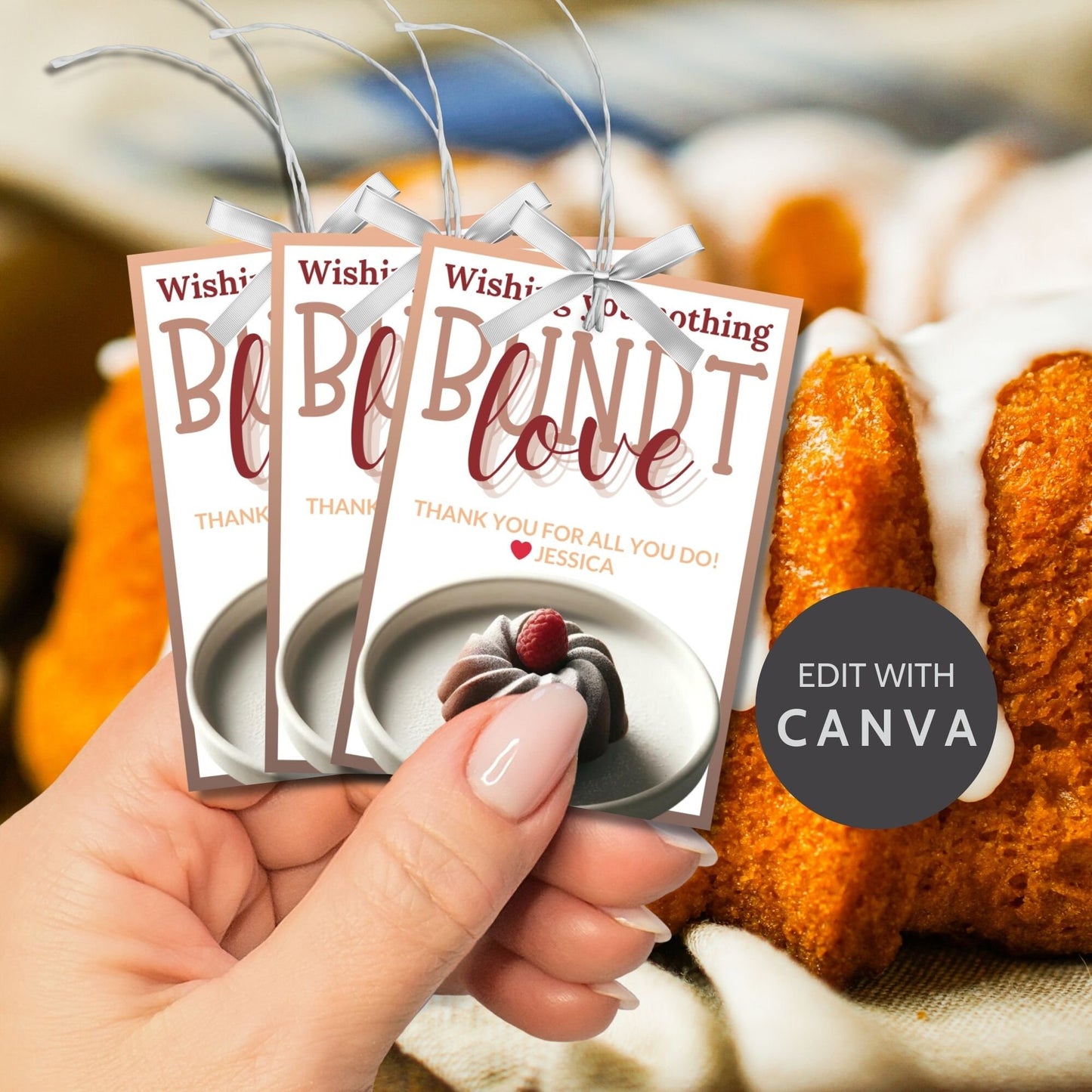 Charming Wishing You Nothing BUNDT Love cake-themed gift tags, with a Canva link for customization, perfect for heartfelt gifting.