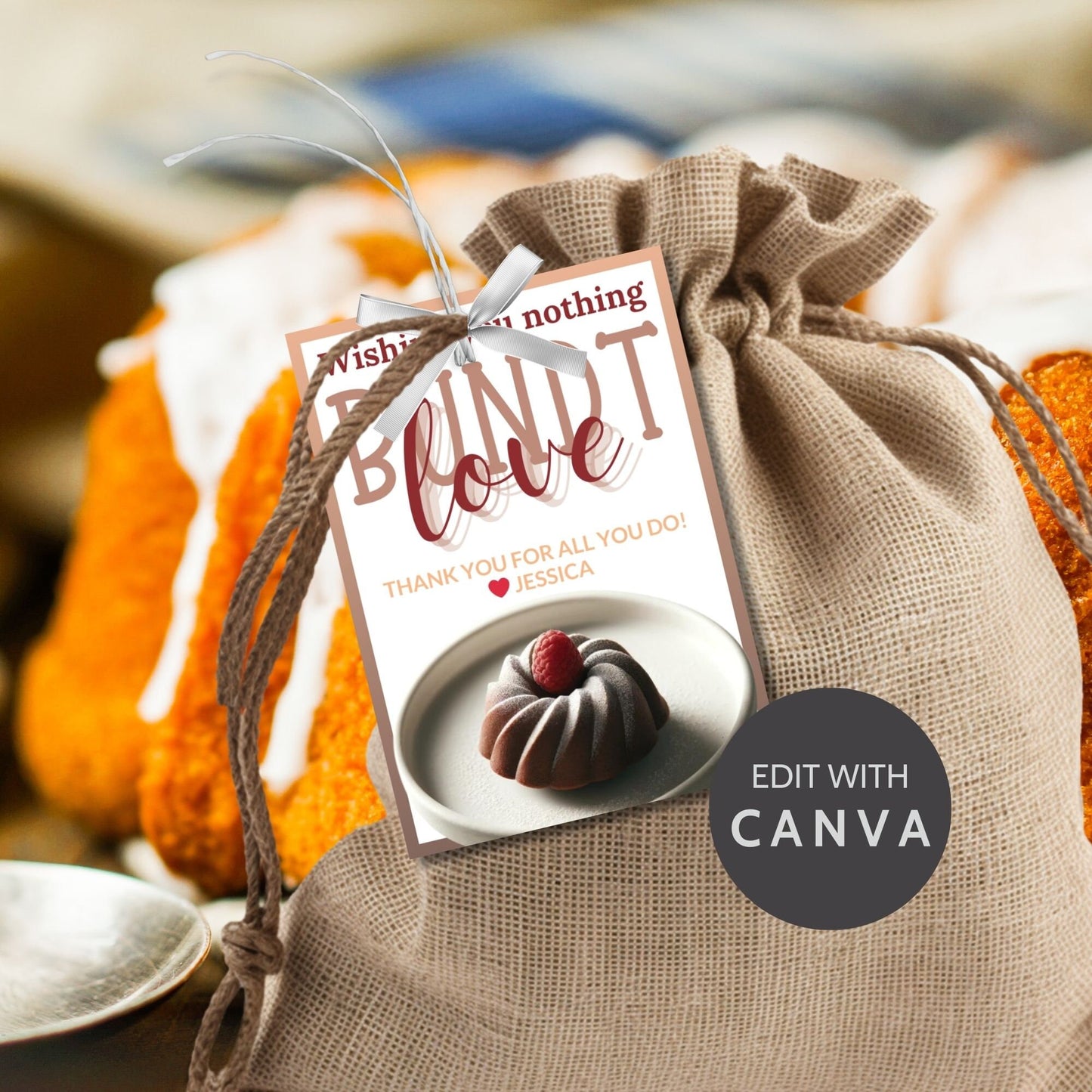 Charming Wishing You Nothing BUNDT Love cake-themed gift tags, with a Canva link for customization, perfect for heartfelt gifting.