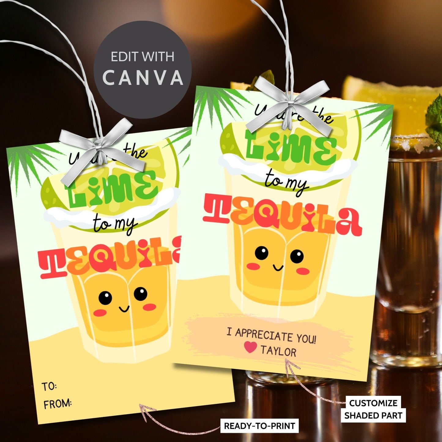 Cheerful Yo're the Lime to My Tequila gift tags with cute tequila shot glass illustrations, surrounded by palm fronds, ready-to-print and customizable via Canva link, perfect for appreciation and festive events.