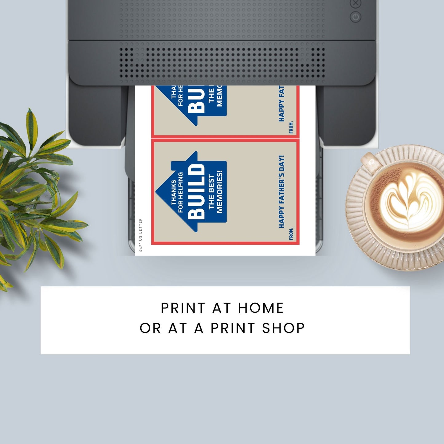Fathers Day card with Thanks for helping BUILD the best memories! message inside a house outline, in blue and white. Space for a personalized message below.