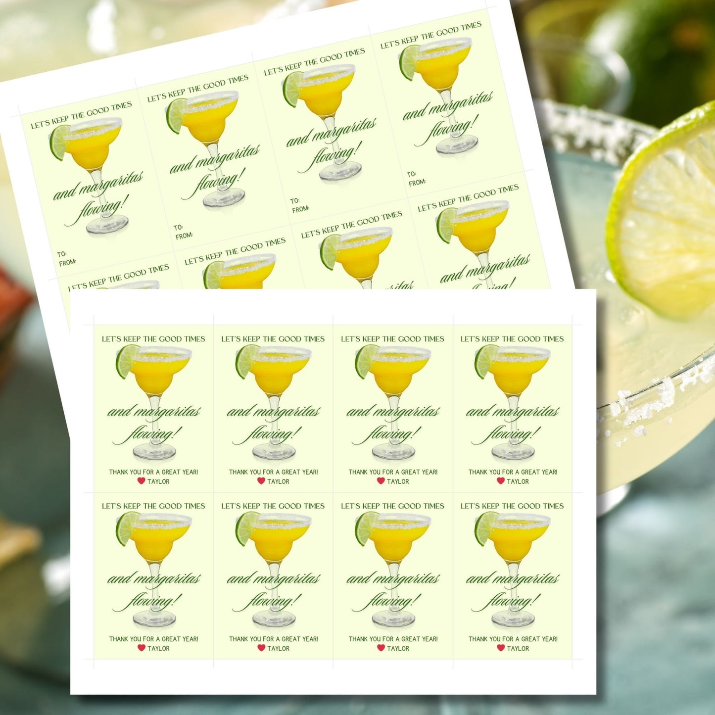 A sheet of light green gift tags with the text Lets keep the good times and margaritas flowing! in elegant green letters, featuring a margarita glass with a lime wedge and a customizable message that says Thank you for a great year! β€οΈ Taylor.