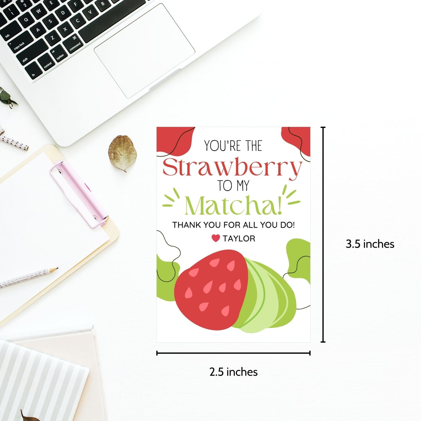 Appreciation gift tags featuring a cute matcha and strawberry illustration with the text Youre the Strawberry to My Matcha! Thank you for all you do! Perfect for showing gratitude.