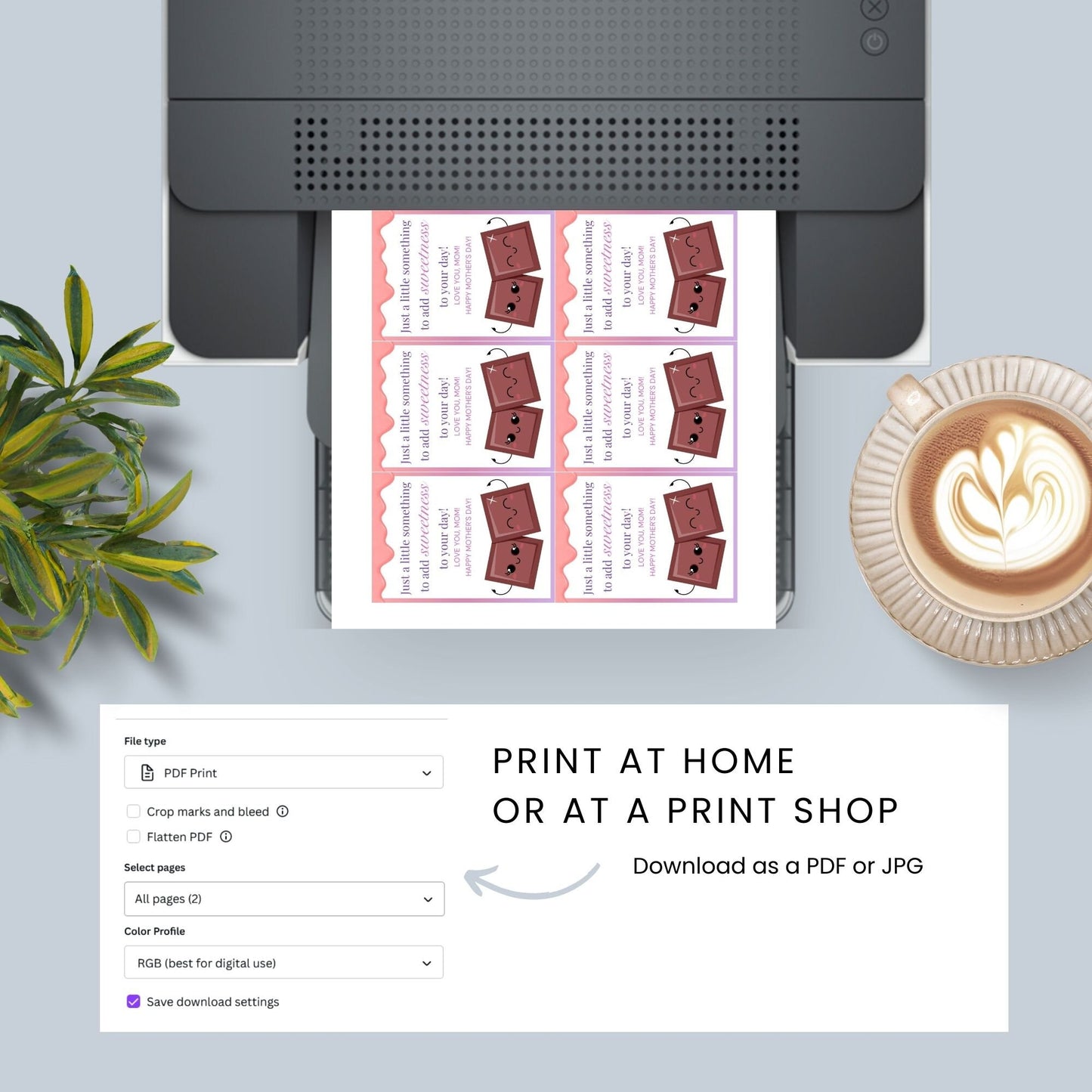 Printable Mothers Day gift tags featuring cute chocolate bar cartoons with the text Just a little something to add sweetness to your day! Love you, Mom! Happy Mother's Day! in a pink and white design