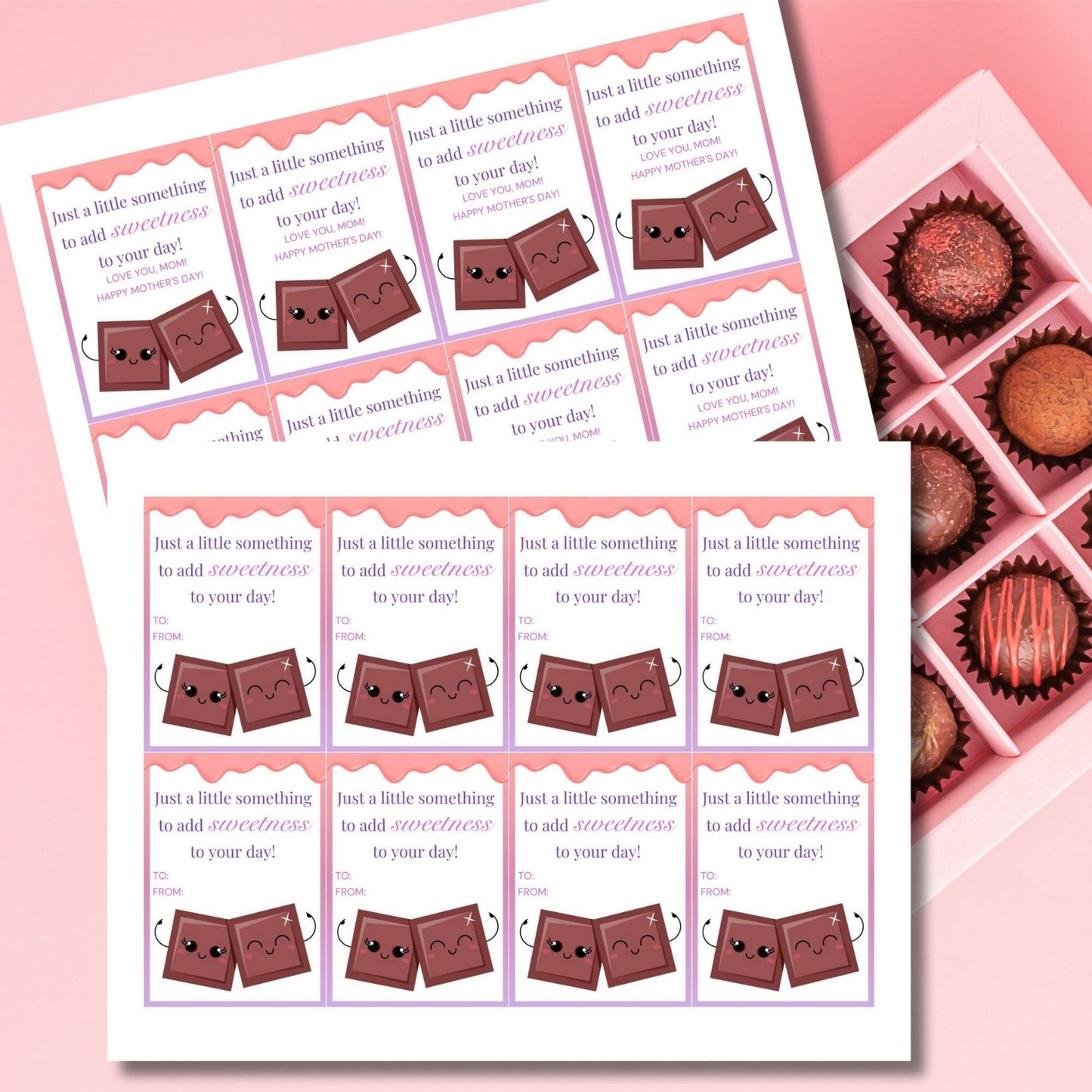 Printable Mothers Day gift tags featuring cute chocolate bar cartoons with the text Just a little something to add sweetness to your day! Love you, Mom! Happy Mother's Day! in a pink and white design