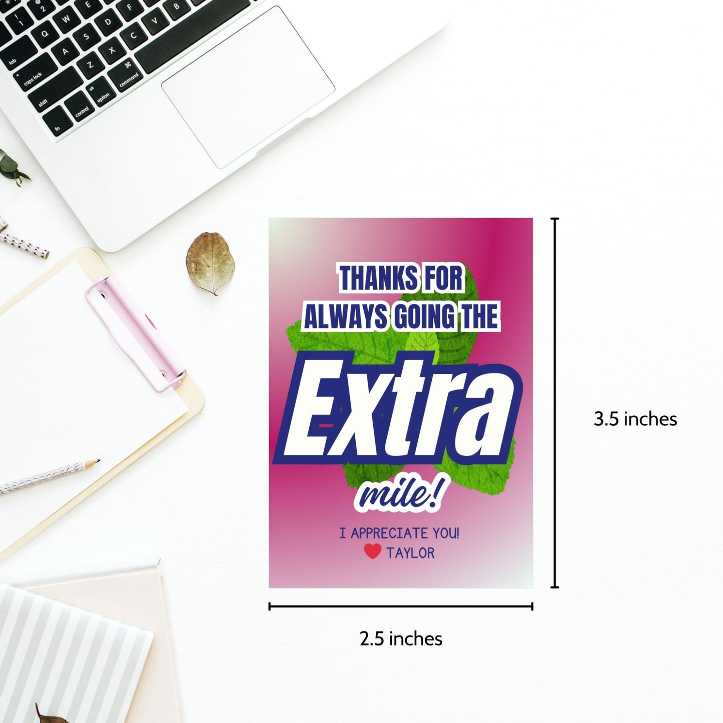 Image showing gift tags with THANKS FOR ALWAYS GOING THE EXTRA mile! in bold text. The tags express appreciation with customizable messages. Includes heart emojis and personal name. Ideal for teachers, nurses, bus drivers, staff, and more.