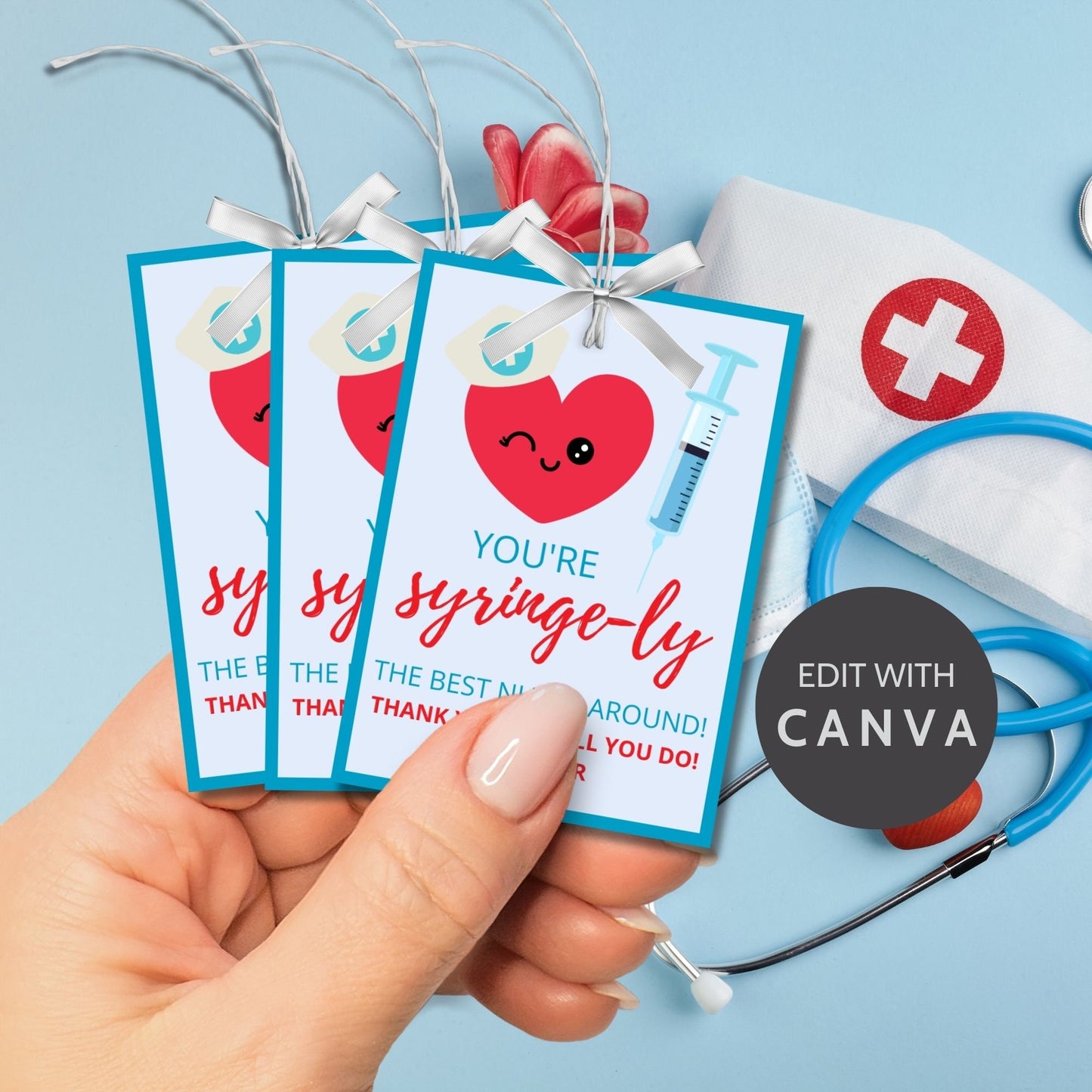 A set of eight cute appreciation gift tags for nurses featuring a winking heart wearing a nurse's cap and a syringe illustration. You're syringe-ly the best nurse around!