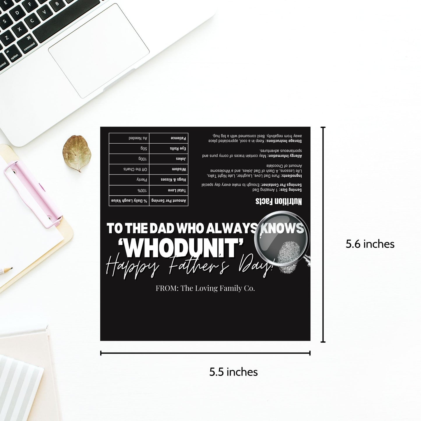 Detective-themed Fathers Day chocolate bar wrapper in black and white with a magnifying glass, fingerprint, and text To the Dad Who Always Knows Whodunit! Happy Fathers Day! from the Loving Family Co.