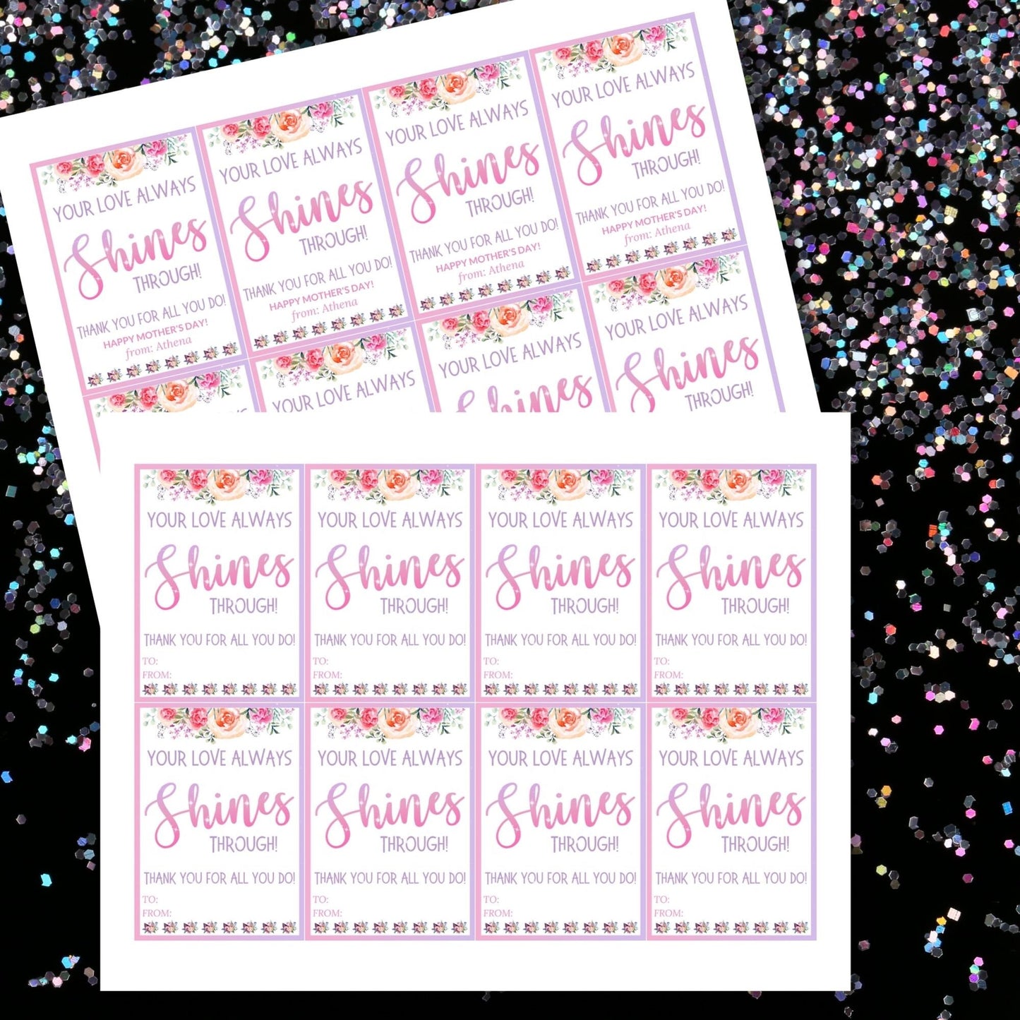 Gift tags with a floral design and the message Your Love Always Shines Through! Thank you for all you do! Happy Mother's Day! on a white and pink background, perfect for Mother's Day gifts like lip gloss.