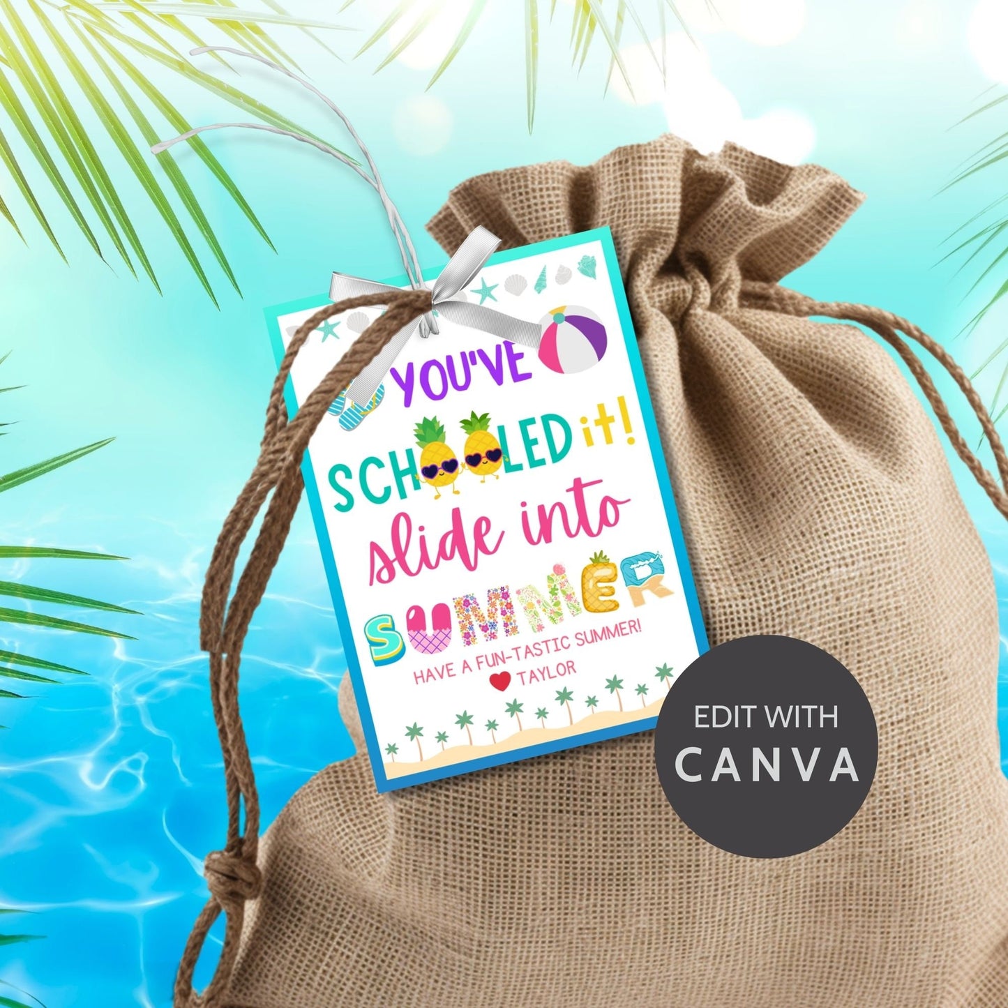 Bright summer gift tags with beach and school icons and text Youve Schooled It! Slide into Summer. Have a Fun-tastic Summer! Personalize with names.
