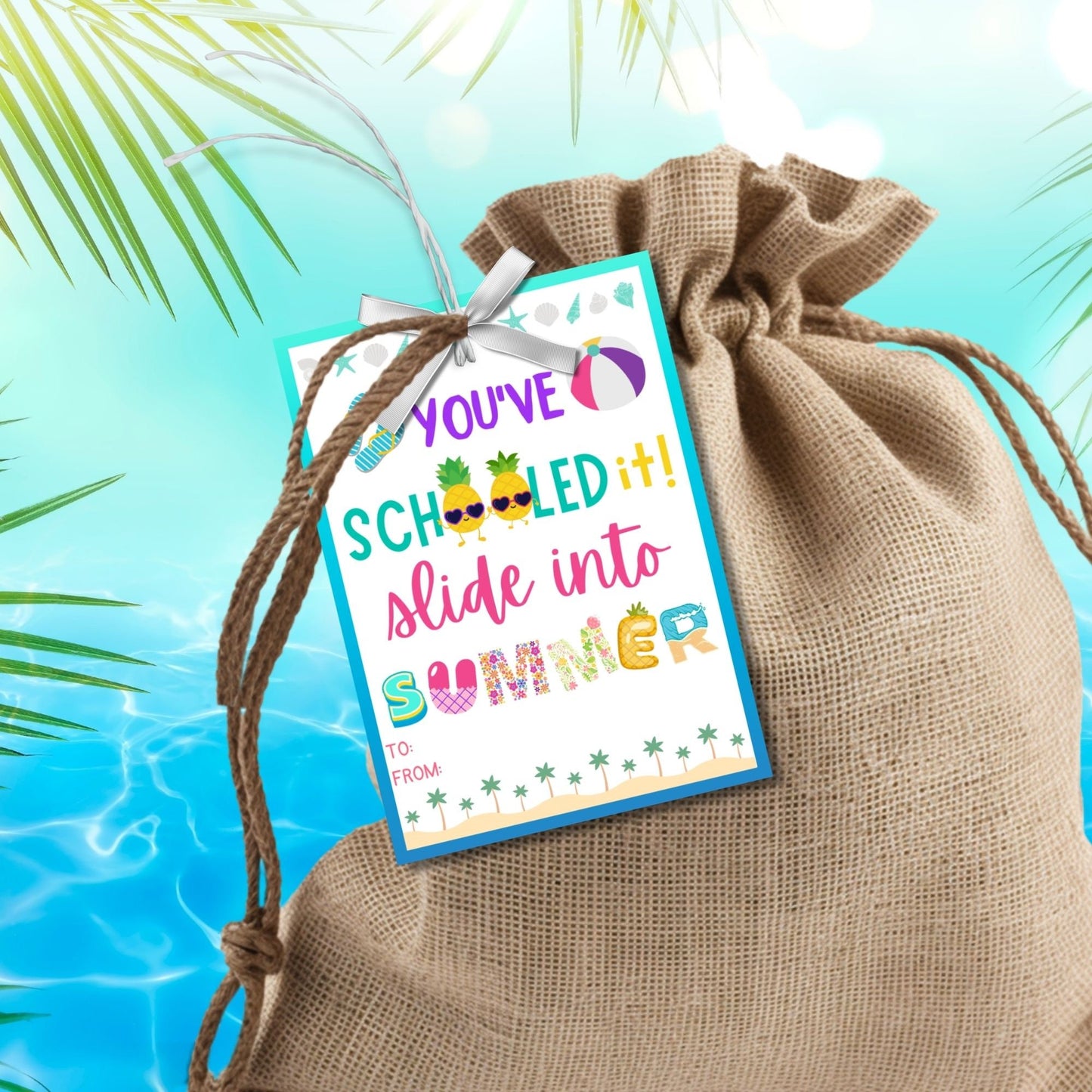 Bright summer gift tags with beach and school icons and text Youve Schooled It! Slide into Summer. Have a Fun-tastic Summer! Personalize with names.