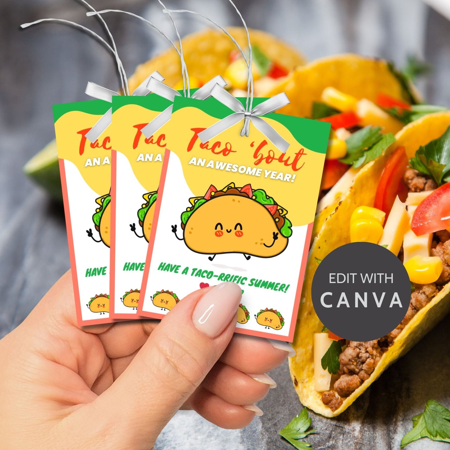 Cheerful summer gift tags featuring a smiling taco, with the text Taco Bout an Awesome Year! Have a Taco-riffic Summer! Personalize with names.