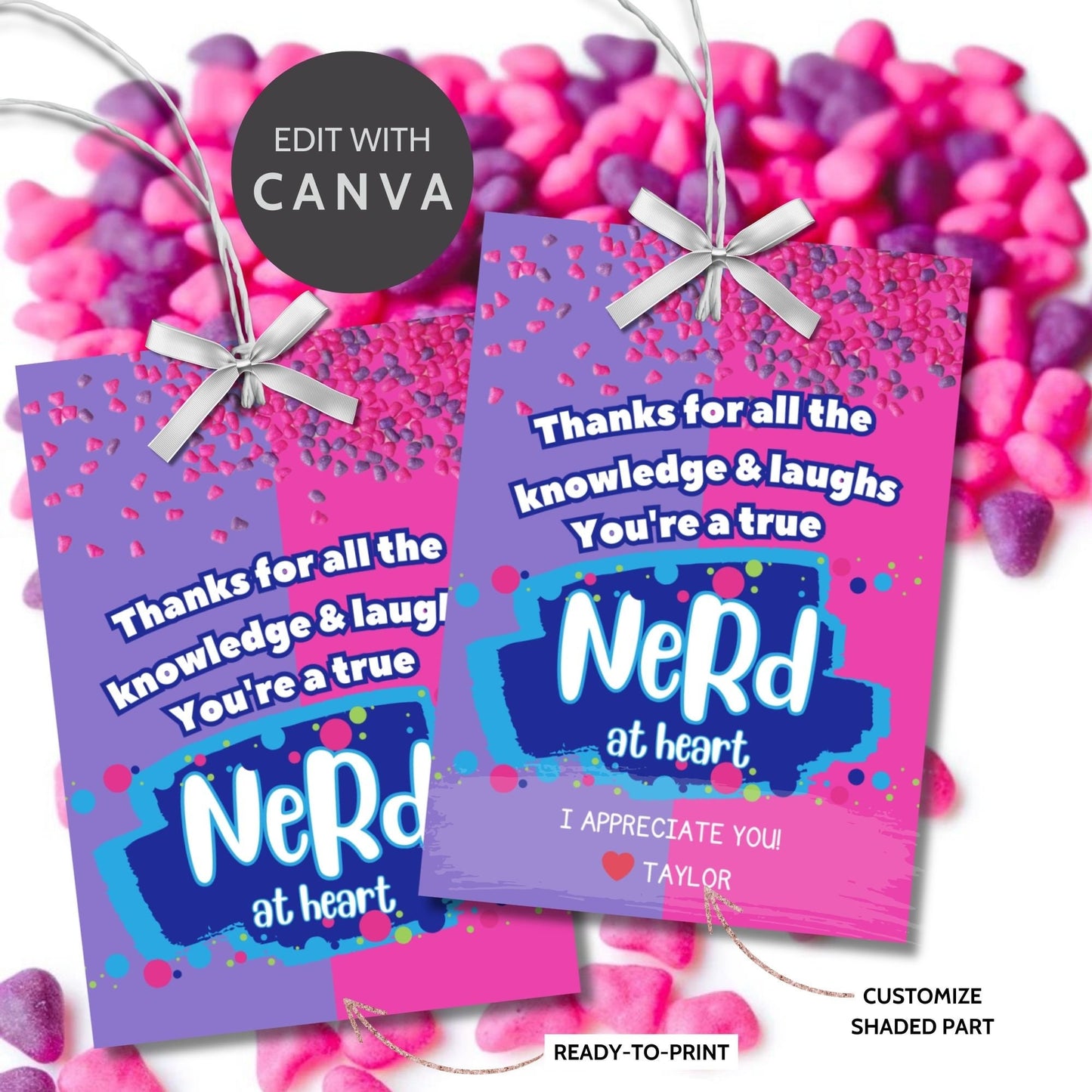 Farewell Nerds candy tags reading Thanks for all the knowledge and laughs. Youre a true Nerd at heart, perfect for teachers, staff, employees, bus drivers. Printable and editable for personalized goodbyes.