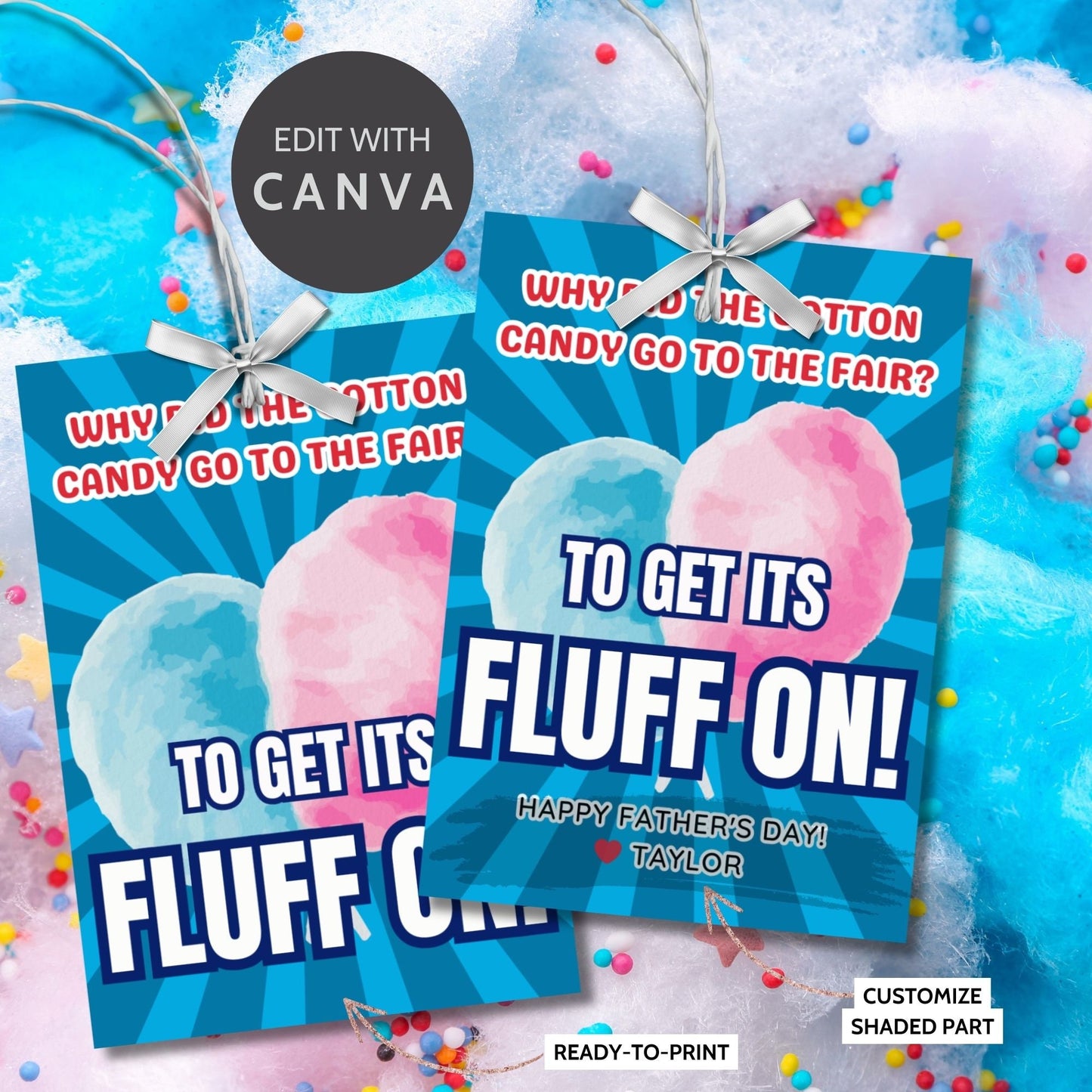 Eight cotton candy-themed Father's Day gift tags displayed in two rows of four. Each tag features a dad joke about cotton candy going to the fair to "get its fluff on," with a customizable name slot.