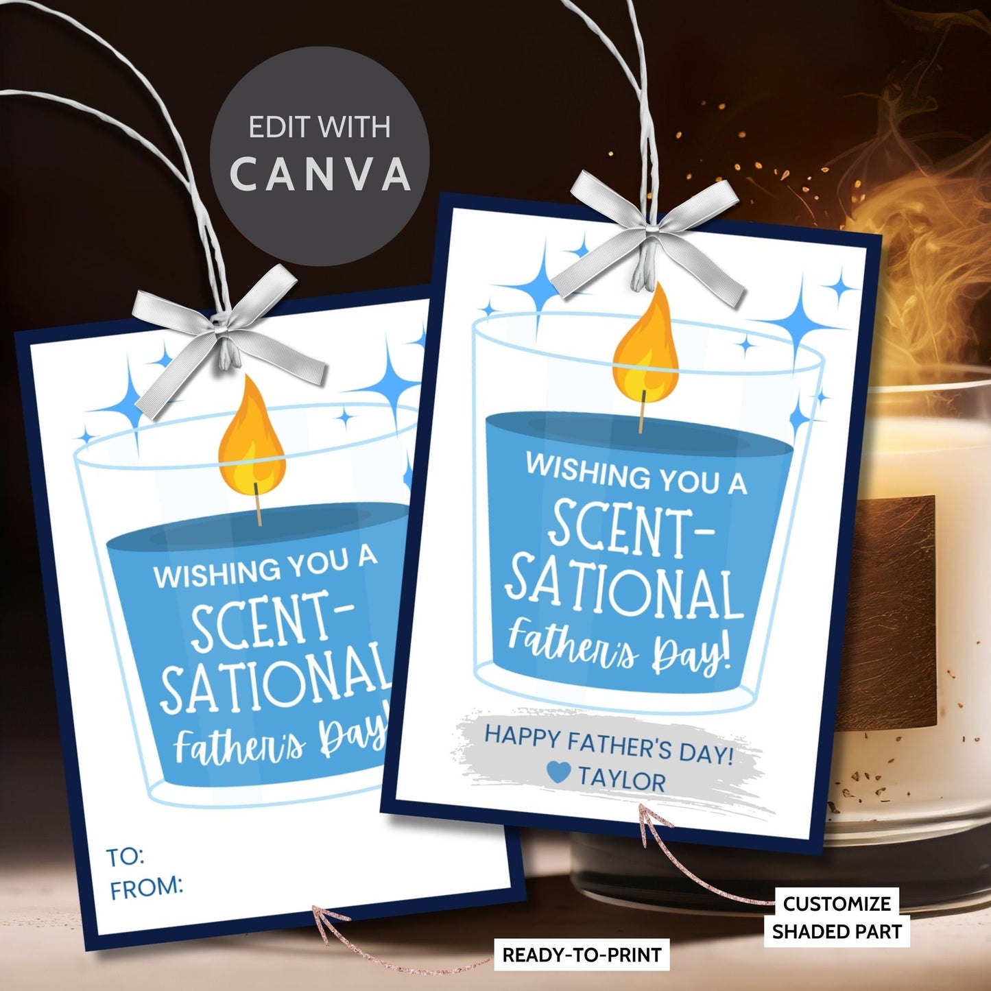 Eight candle-themed Fathers Day gift tags displayed in two rows of four. Each tag features a message about wishing dad a scent-sational Father's Day, with a customizable name slot and an illustration of a candle.