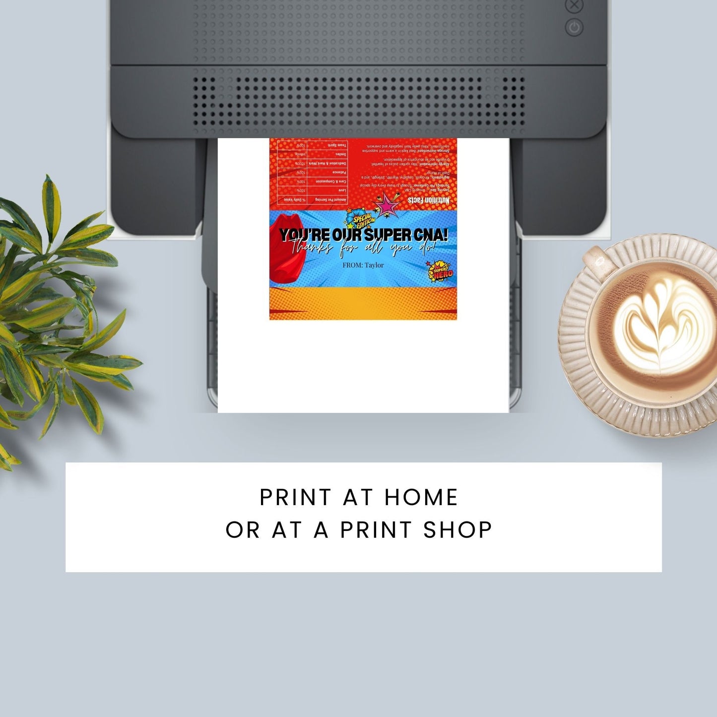Printable chocolate bar wrapper for CNA Week with a colorful comic-book style design, reading Youre our Super CNA! Thanks for all you do! in bold text.